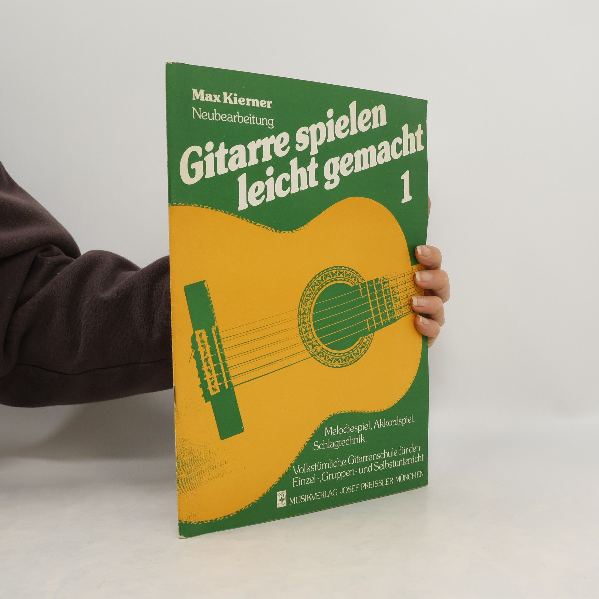 Max Kierner Gitarre spielen leicht gemacht 1