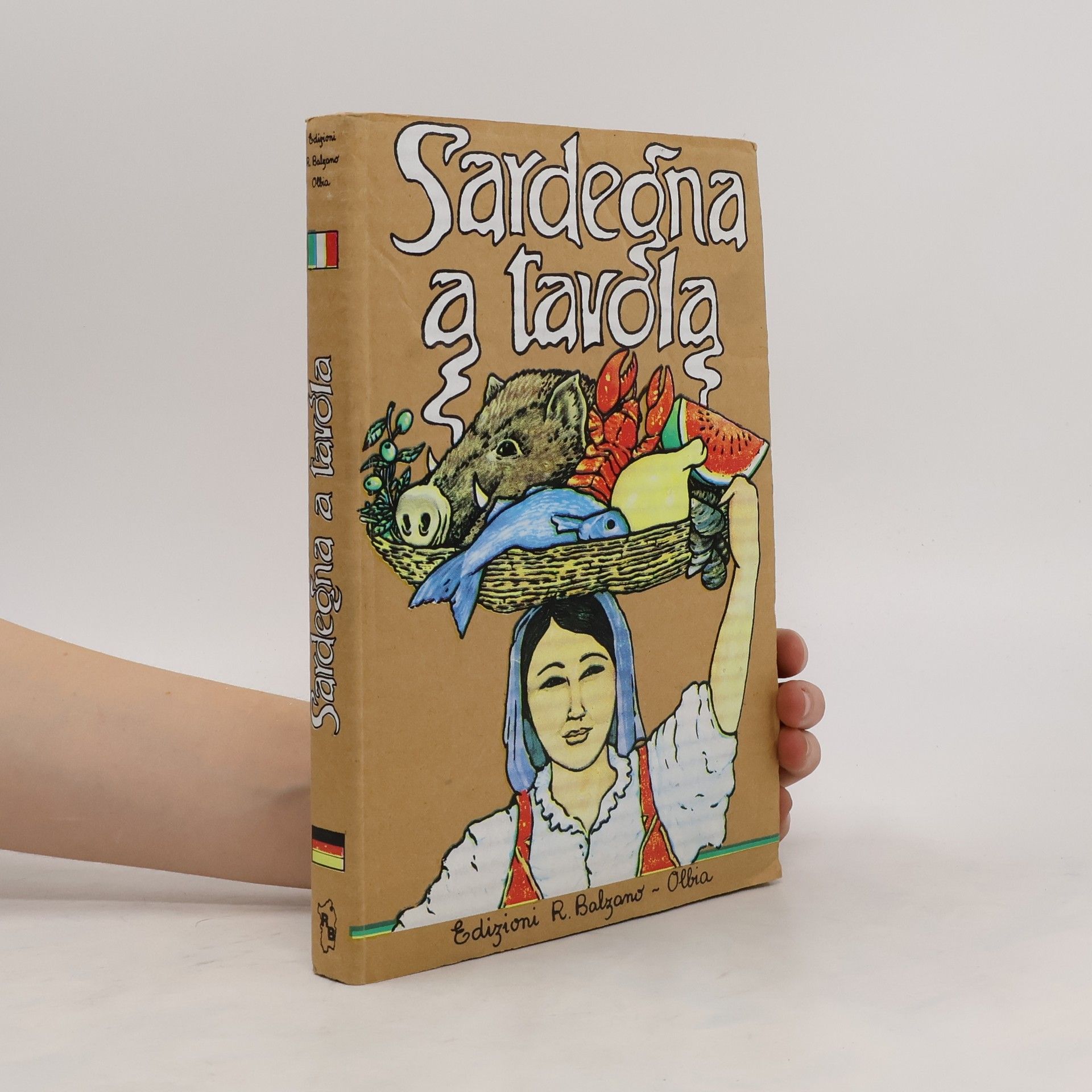 Edizioni R. Balzano Sardegna a tavola