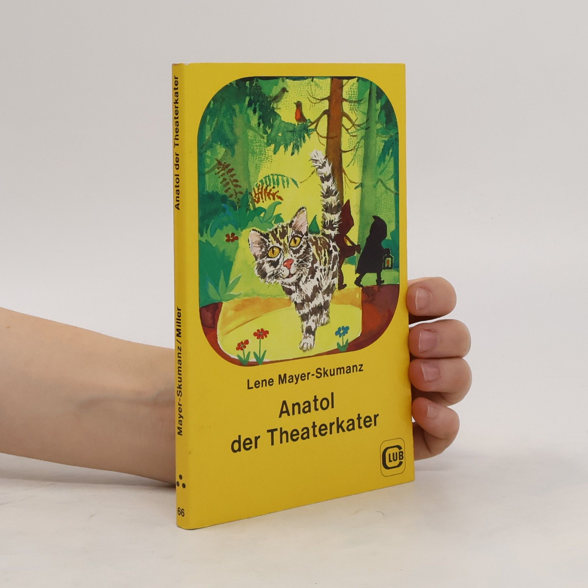 Lene Mayer-Skumanz Anatol der Theaterkater