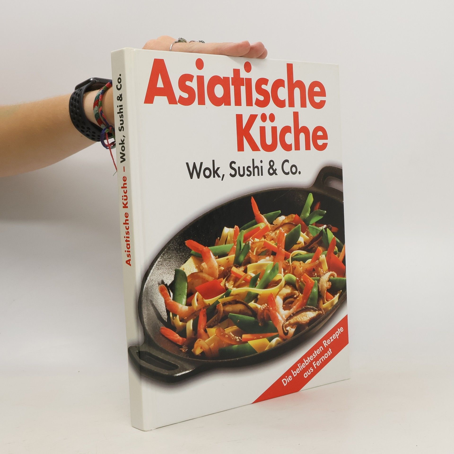 Autorenkollektiv Asiatische Küche