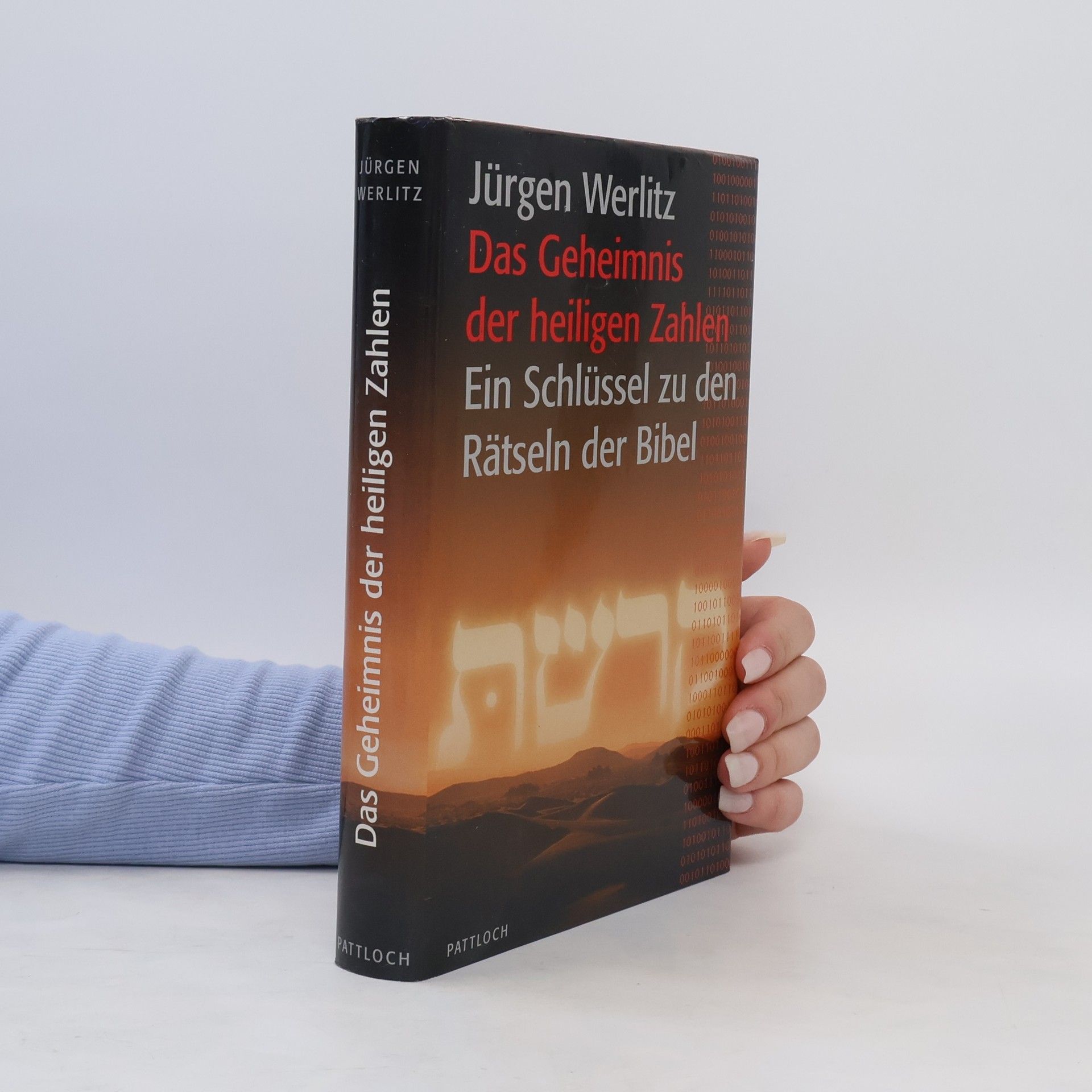 Jürgen Werlitz Das Geheimnis der heiligen Zahlen