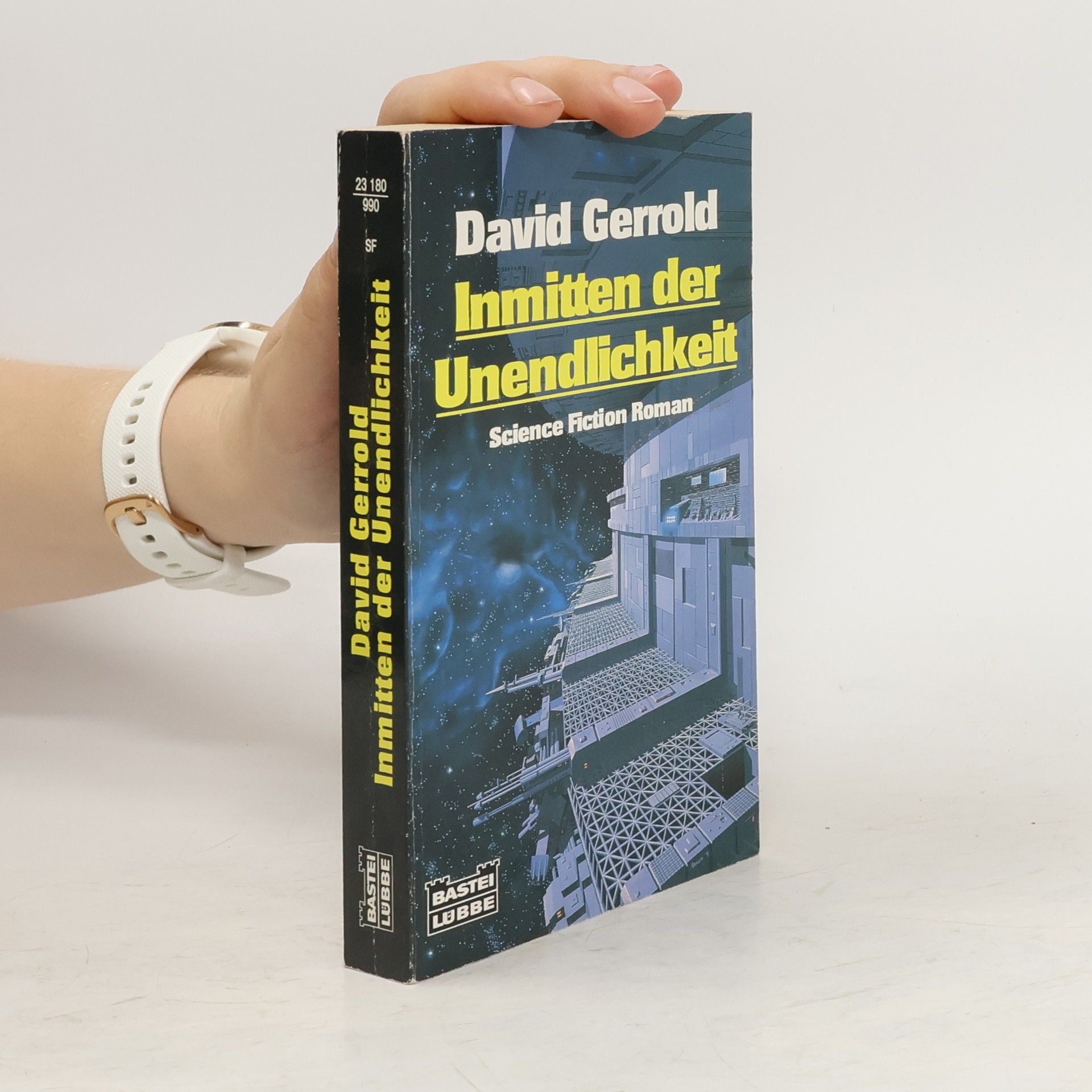 David Gerrold Inmitten der Unendlichkeit. Science Fiction Roman