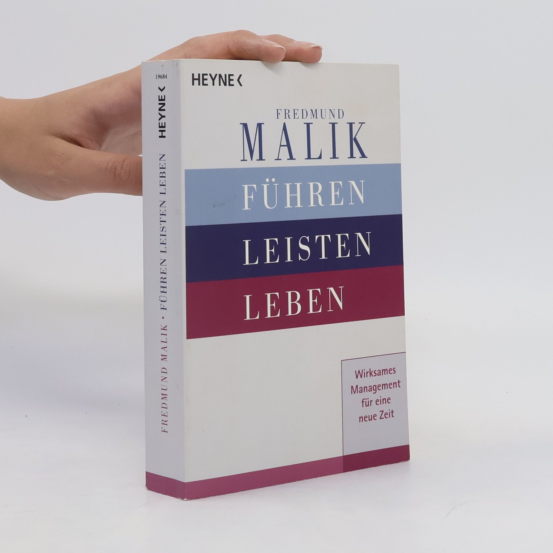 Fredmund Malik Führen, Leisten, Leben