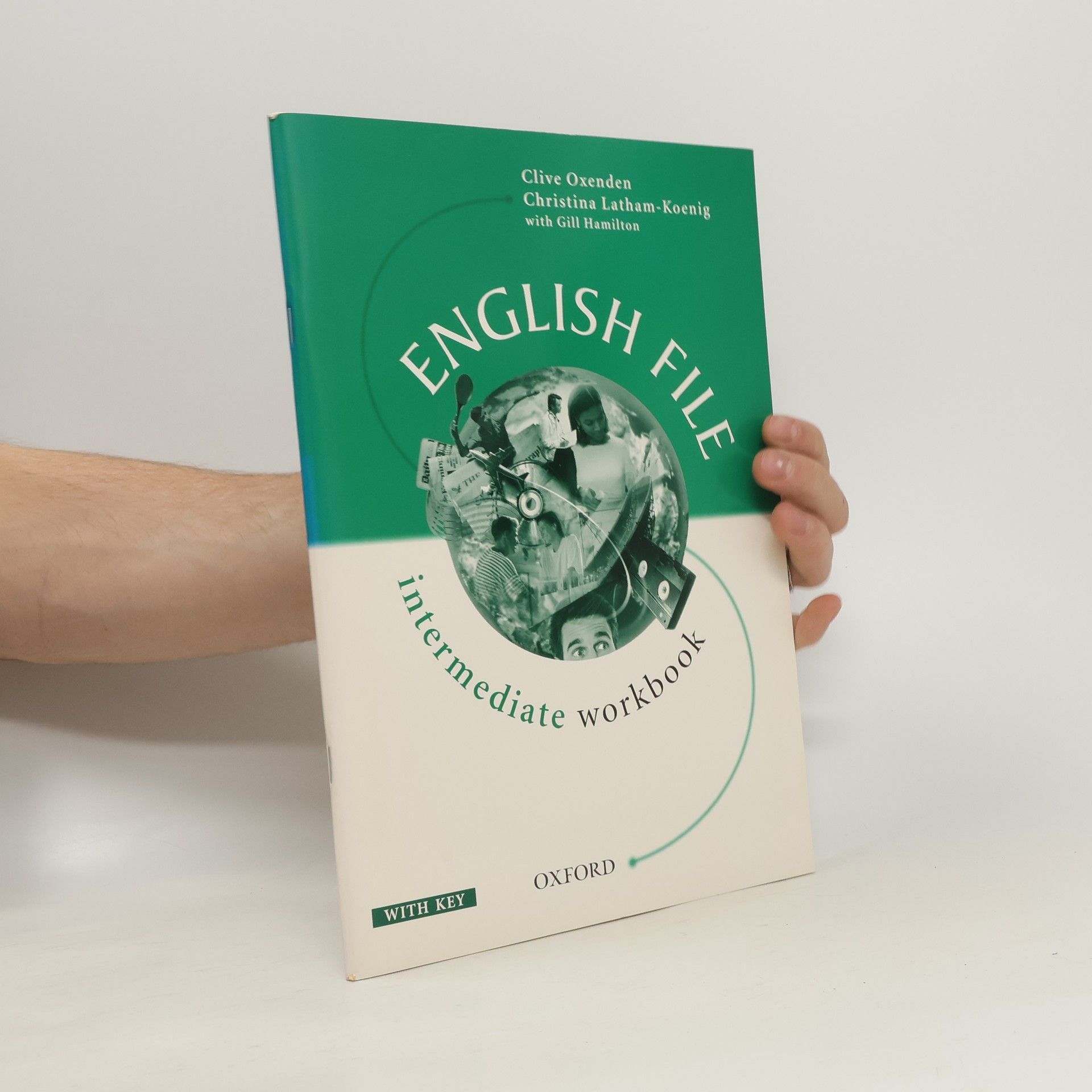 Gill Hamilton English file : intermediate workbook with key