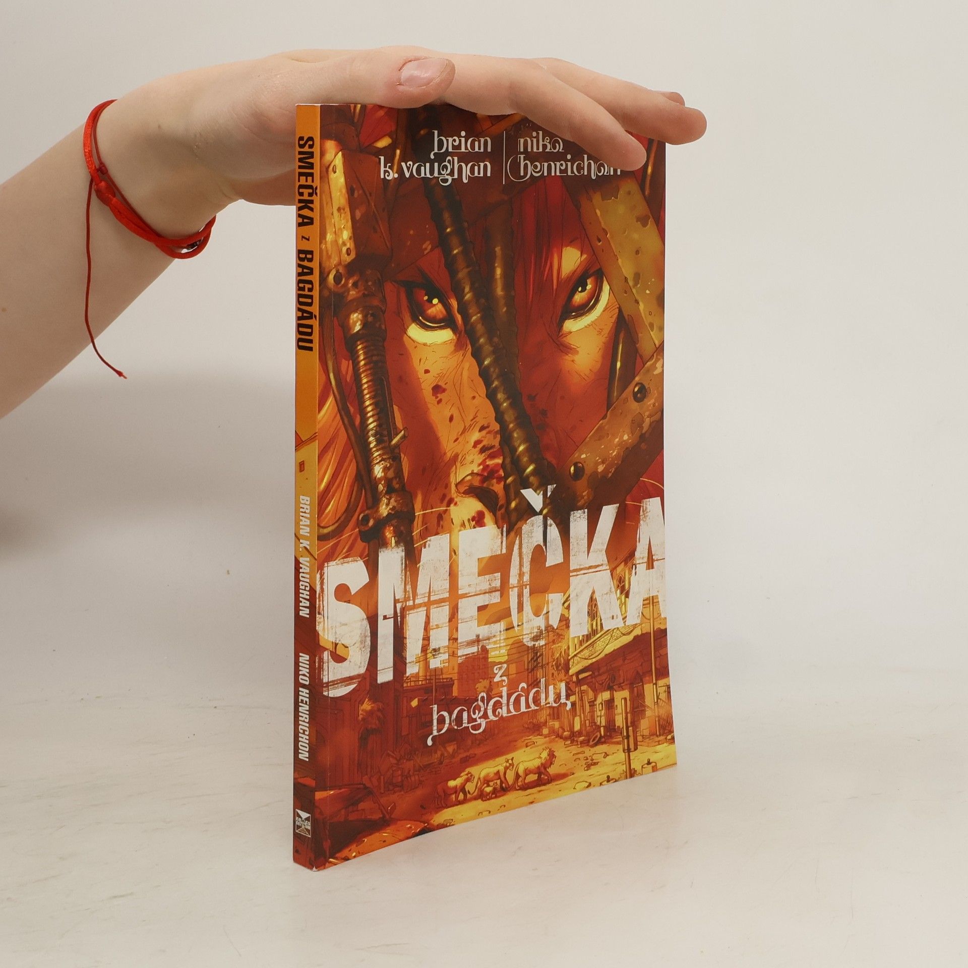 Brian K. Vaughan Smečka z Bagdádu