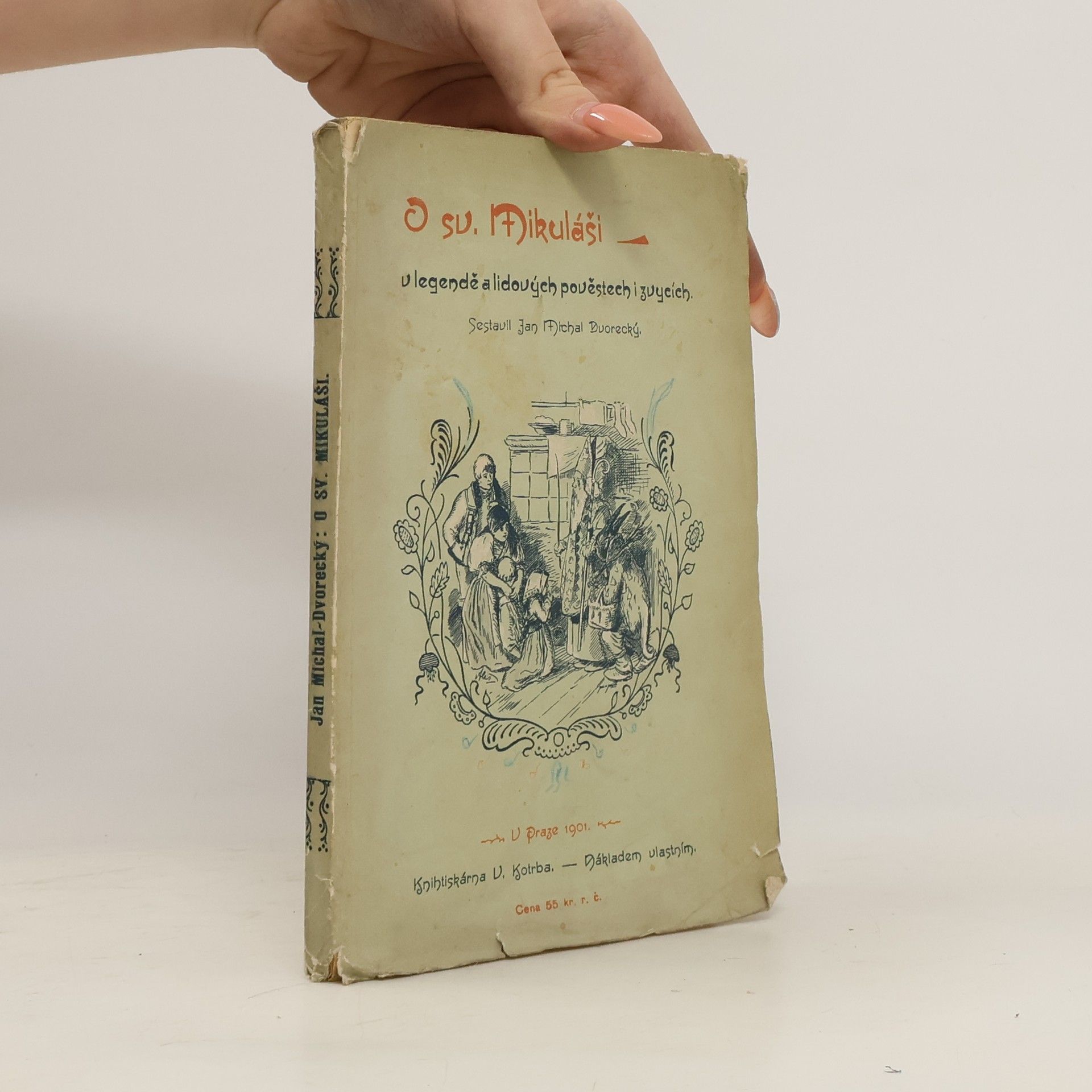 Jan Michal Dvorecký O sv. Mikuláši v legendě a lidových pověstech i zvycích