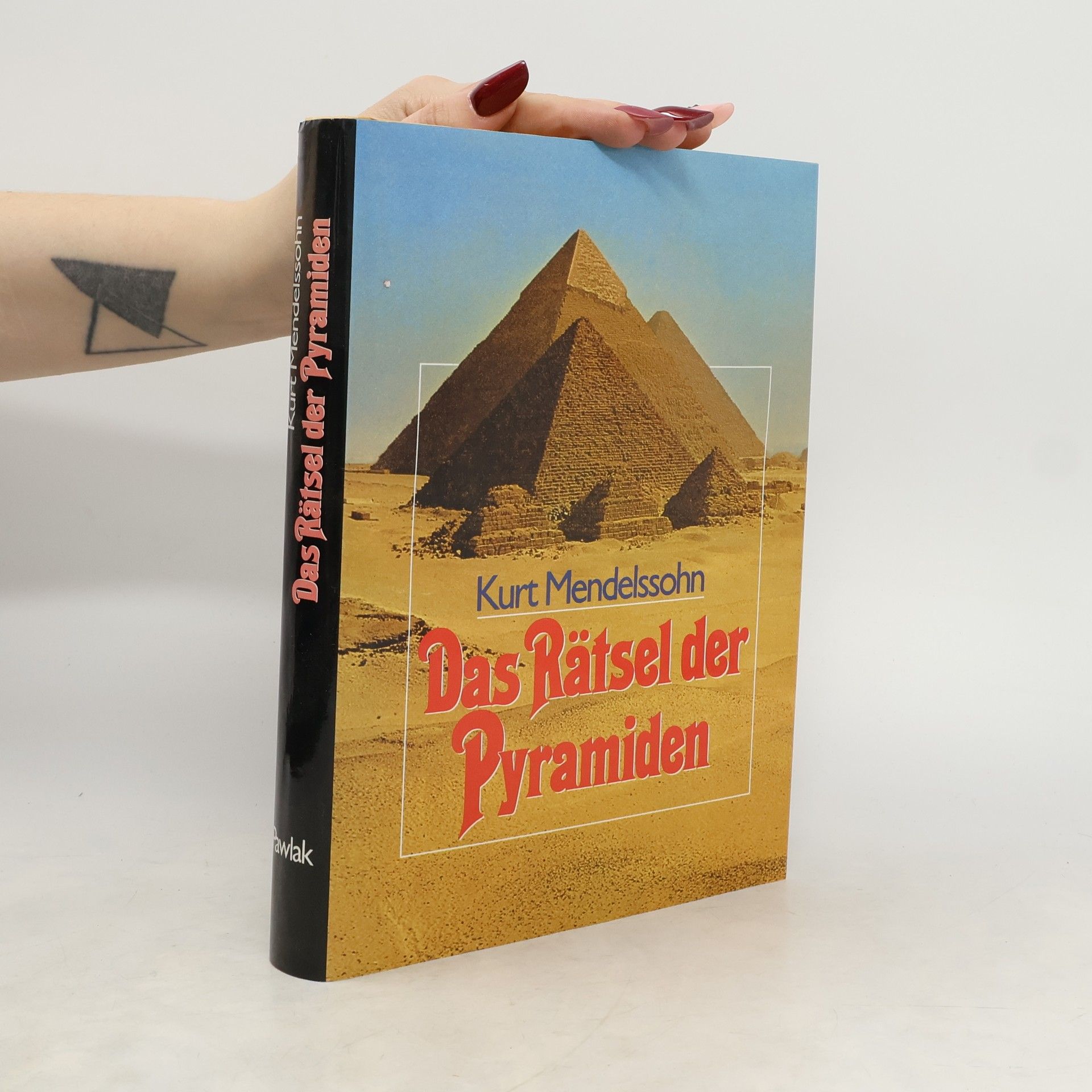 Kurt Mendelssohn Das Rätsel der Pyramiden
