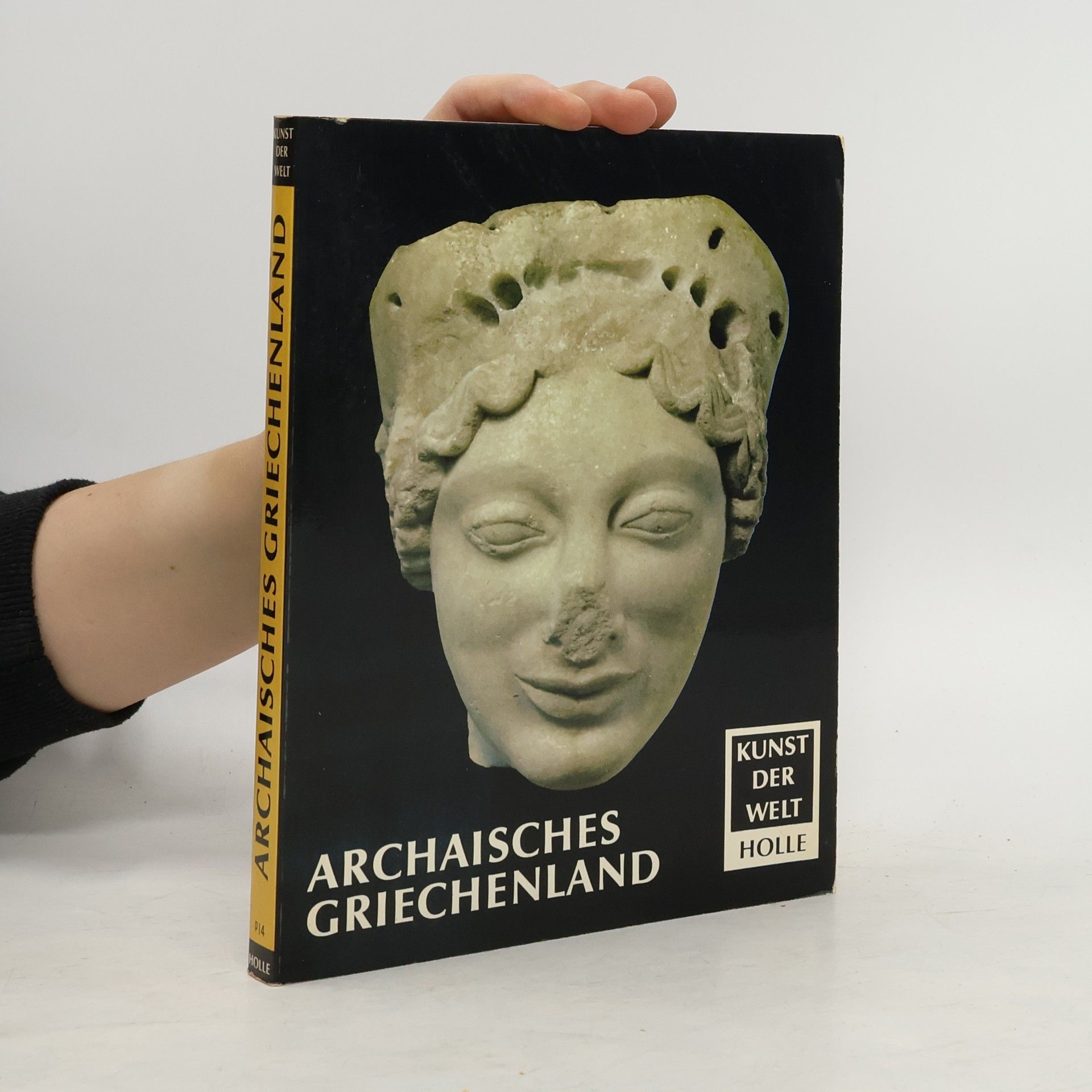Ernst Homann-Wedeking Das archaische Griechenland