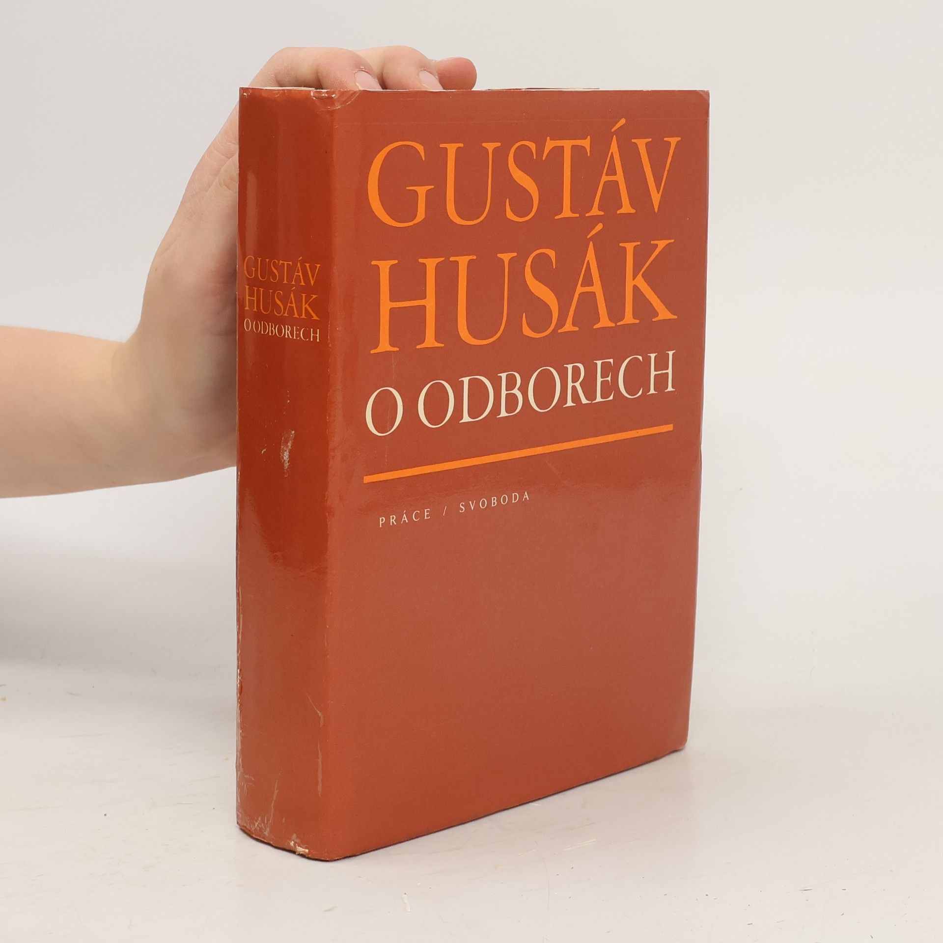 Gustáv Husák O odborech. vybrané projevy a stati 1944-1981