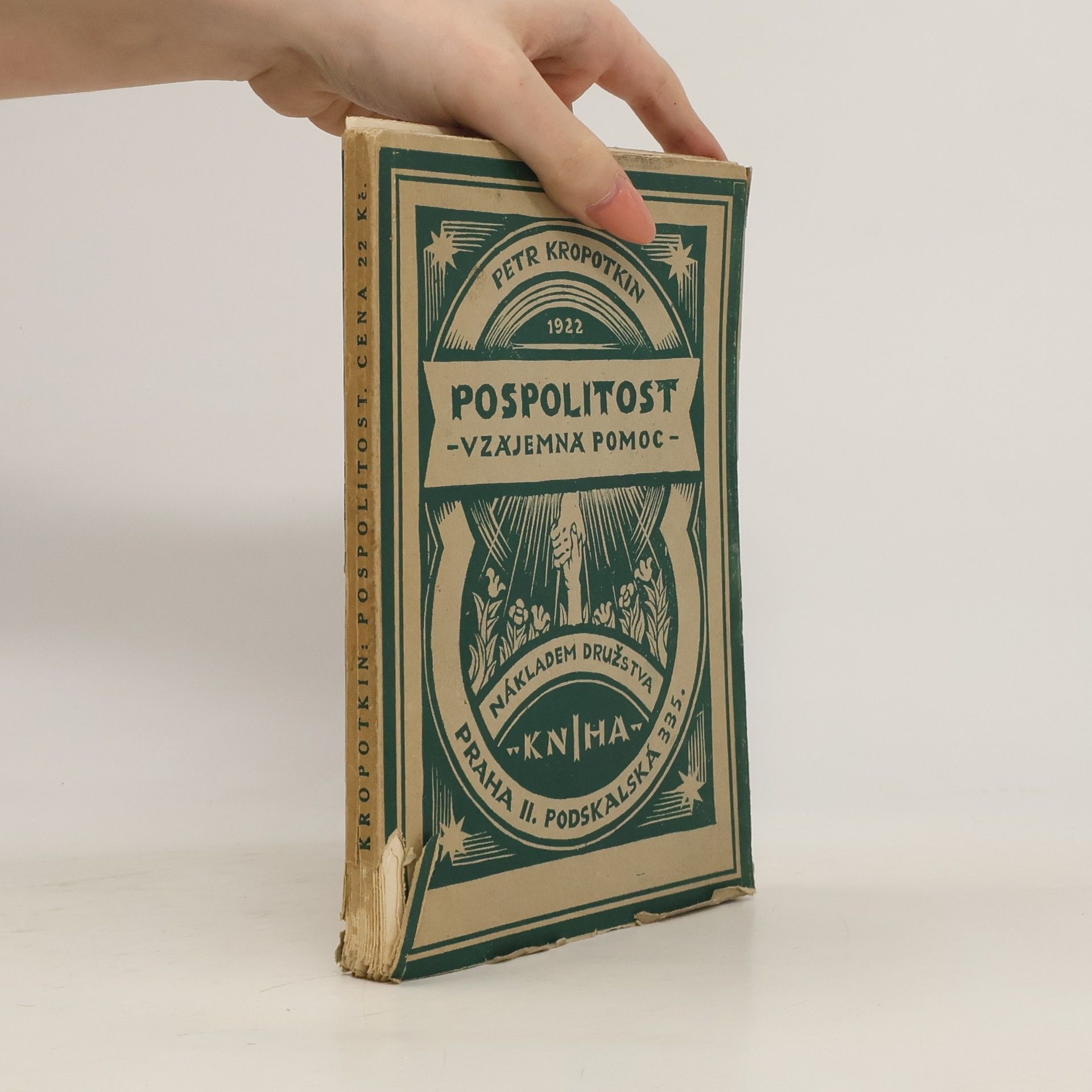 Petr Kropotkin Pospolitost. Vzájemná pomoc