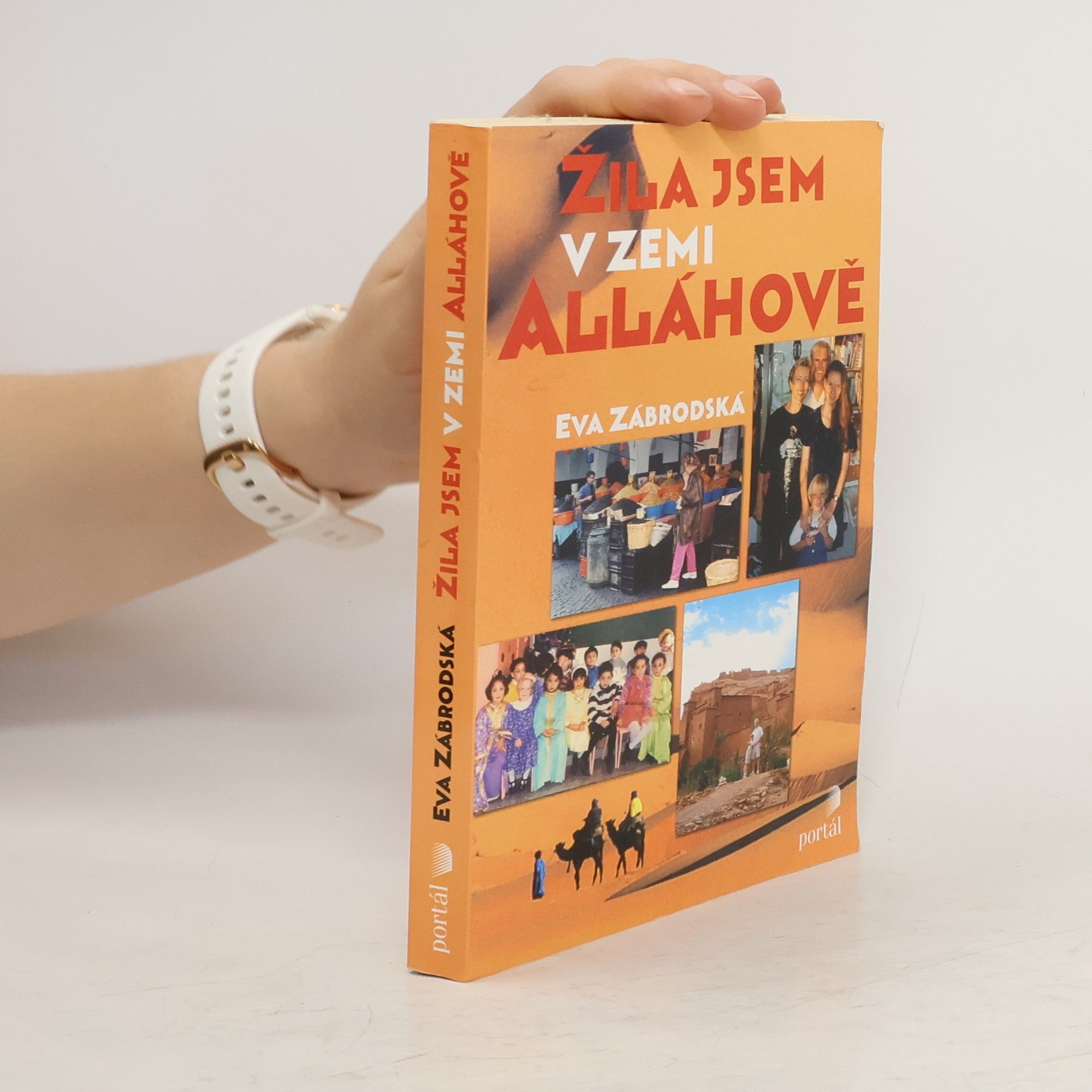 Eva Zábrodská Žila jsem v zemi Alláhově