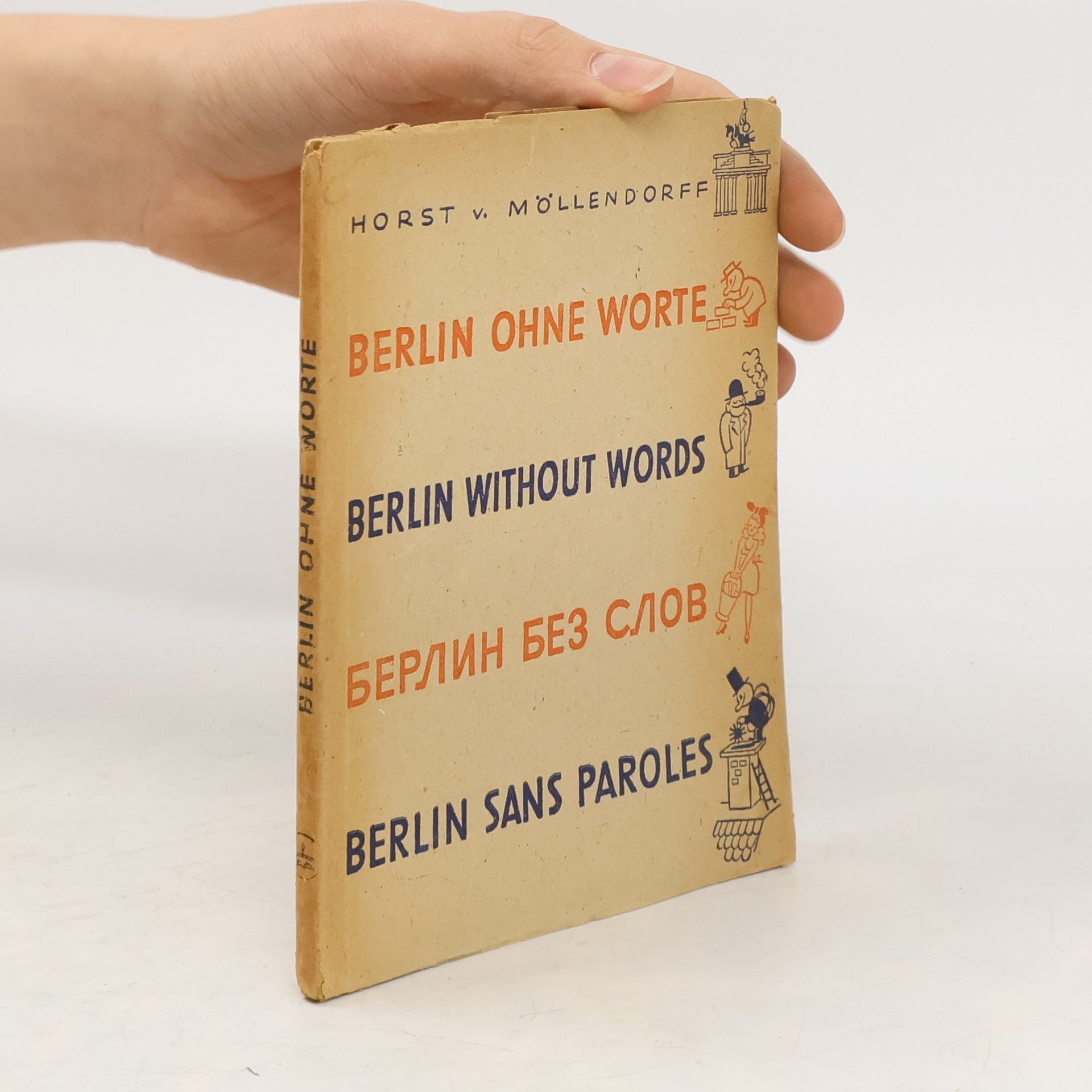 Horst von Möllendorff Berlin ohne Worte