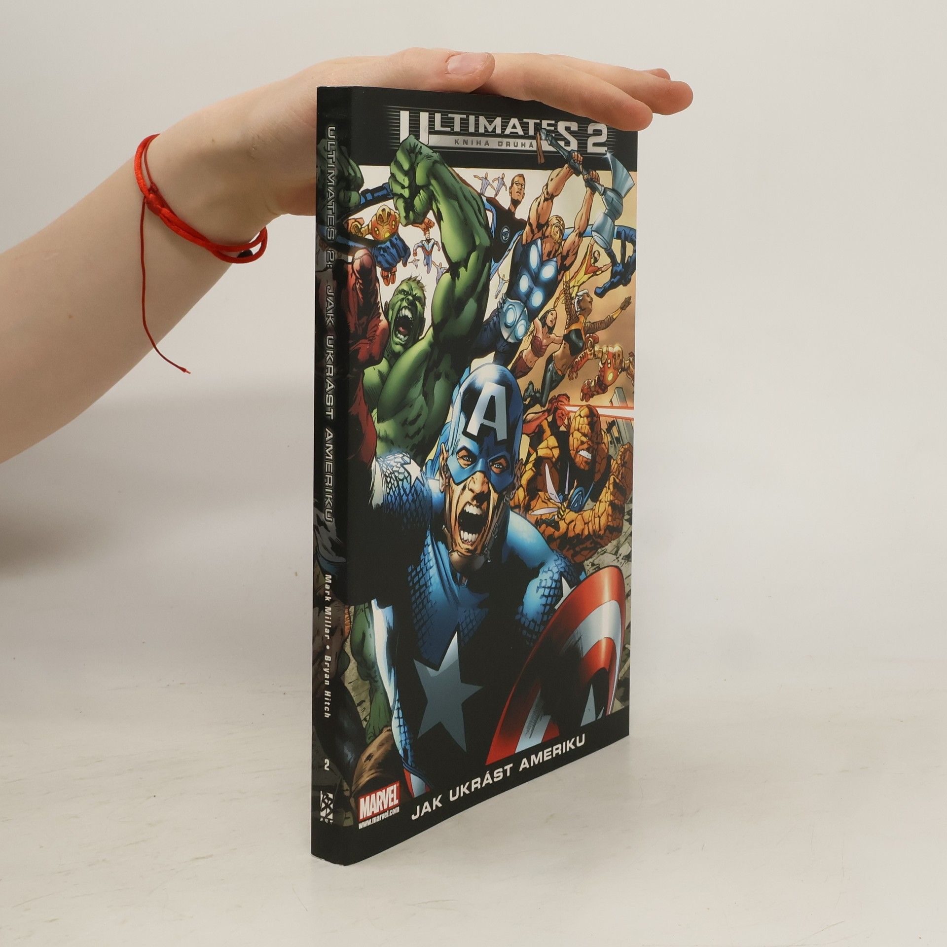 Mark Millar Ultimates 2. Kniha druhá, Jak ukrást Ameriku
