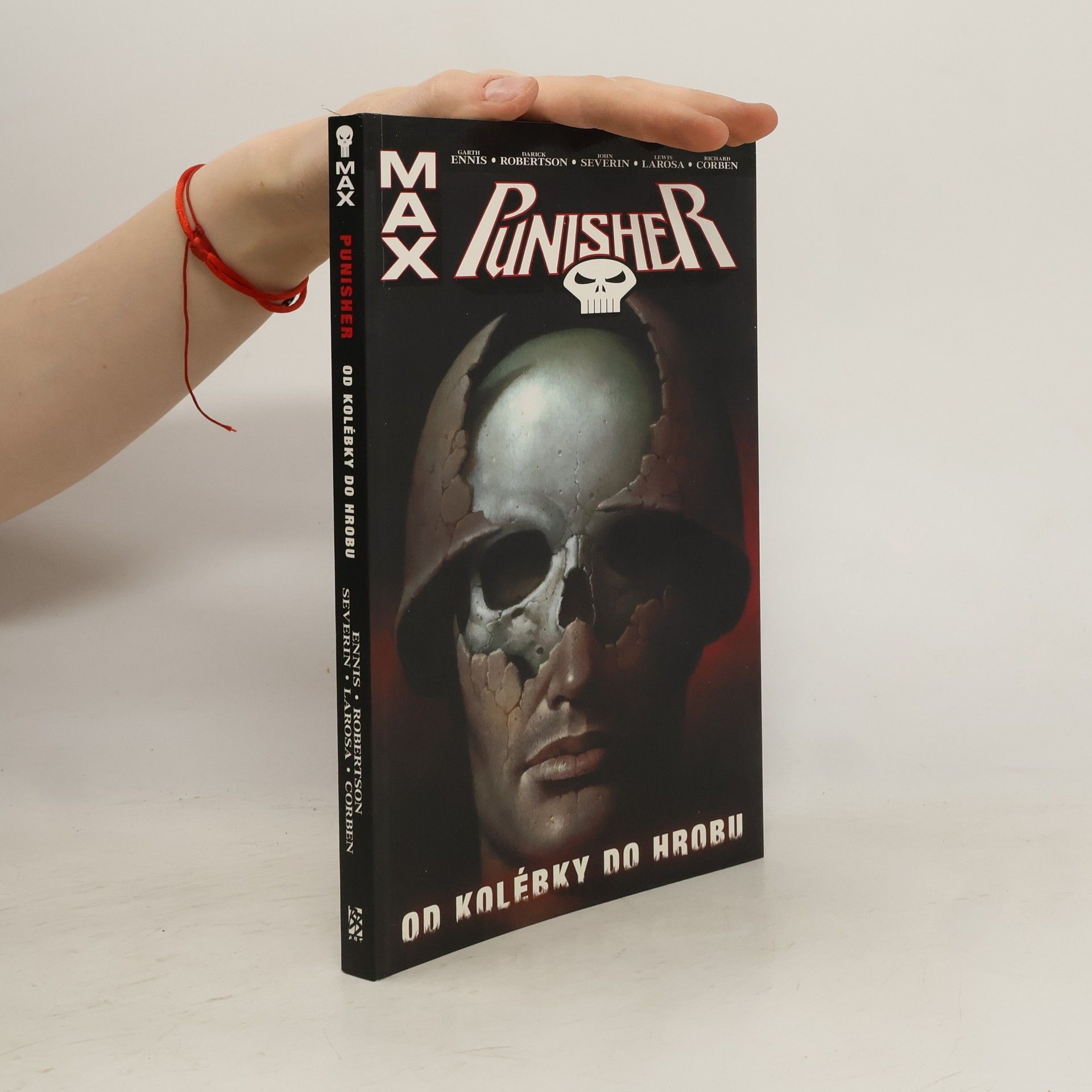 Garth Ennis Punisher Max. Od kolébky do hrobu