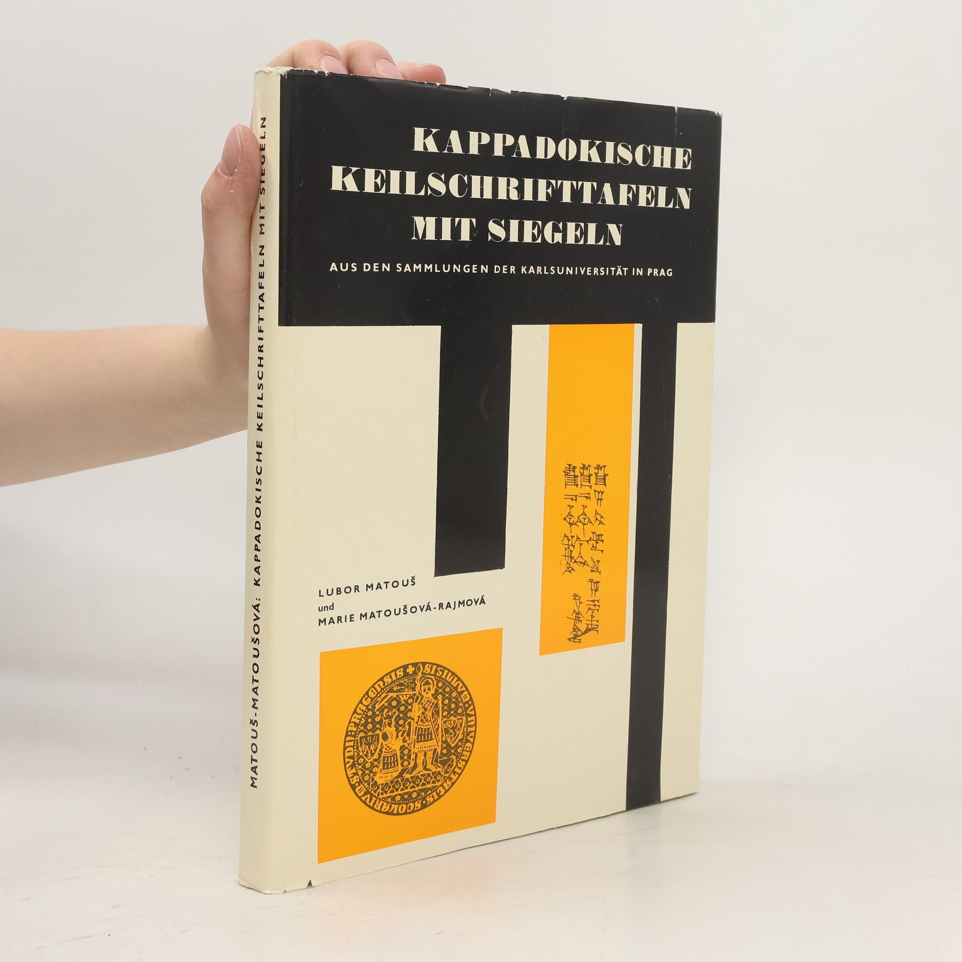 Lubor Matouš Kappadokische Keilschrifttafeln mit Siegeln
