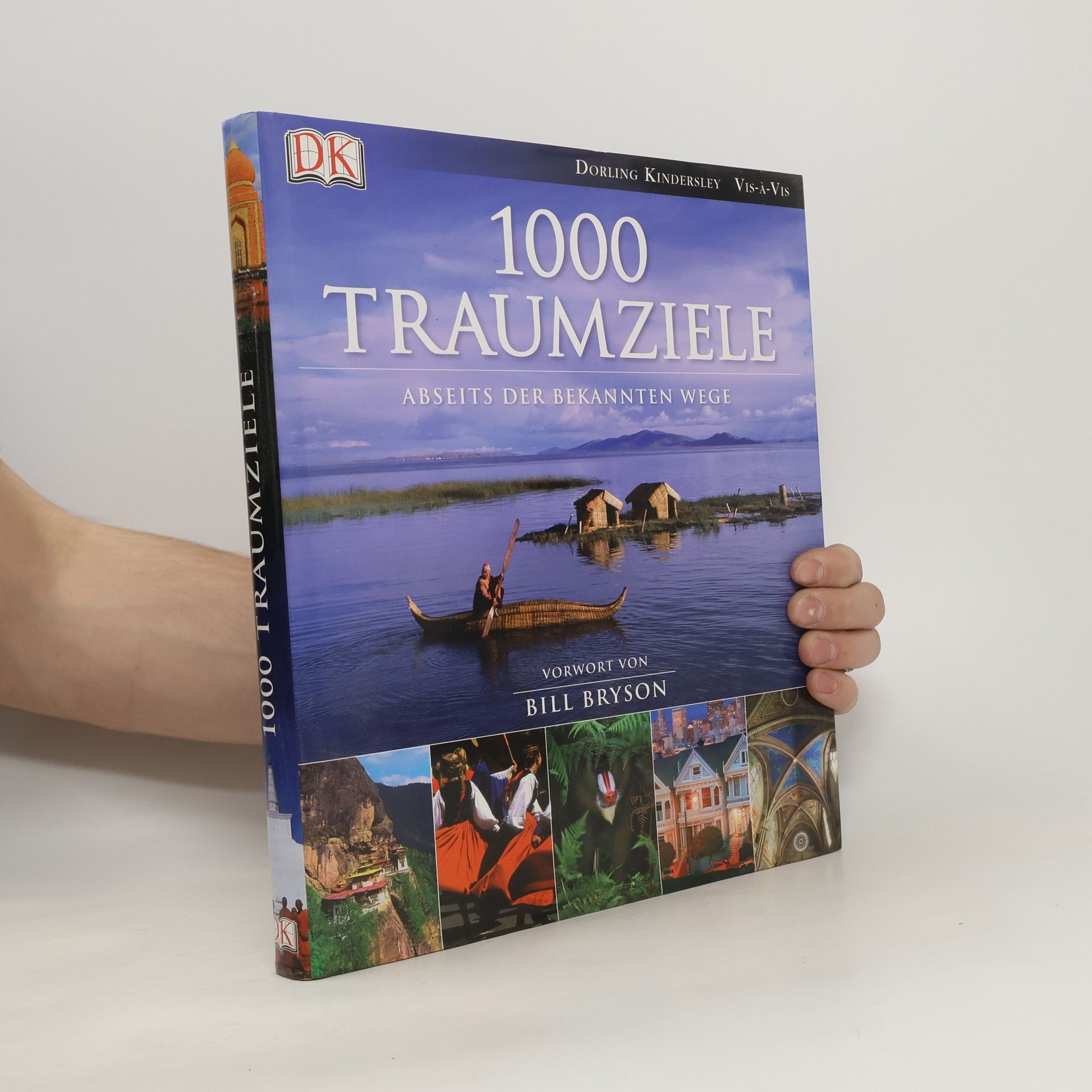 Bill Bryson 1000 Traumziele abseits der bekannten Wege
