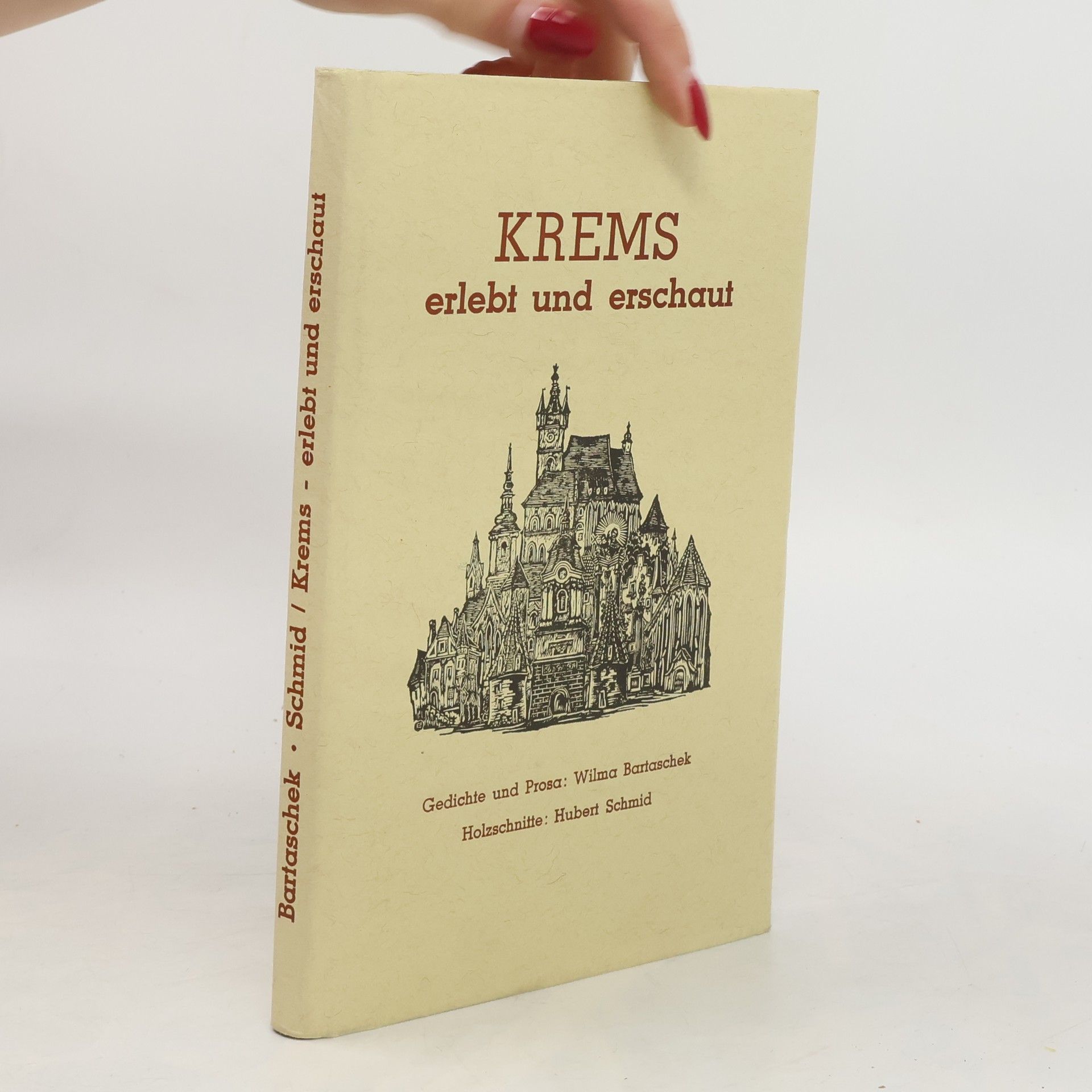 Wilma Bartaschek Krems erlebt und erschaut