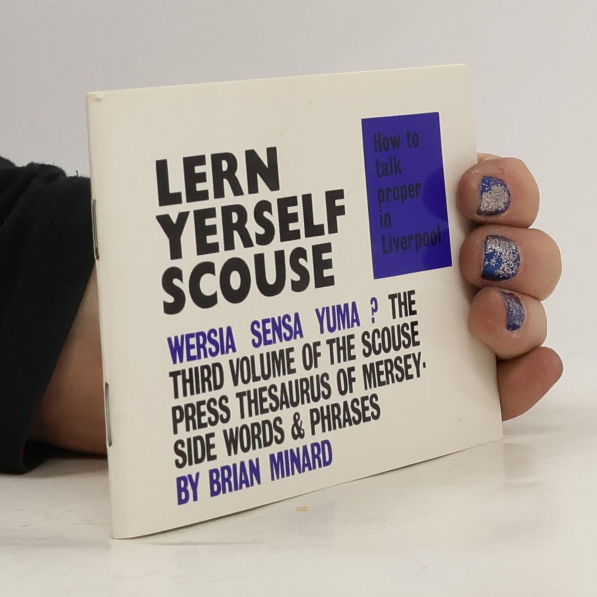 Brian Minard Lern Yourself Scouse