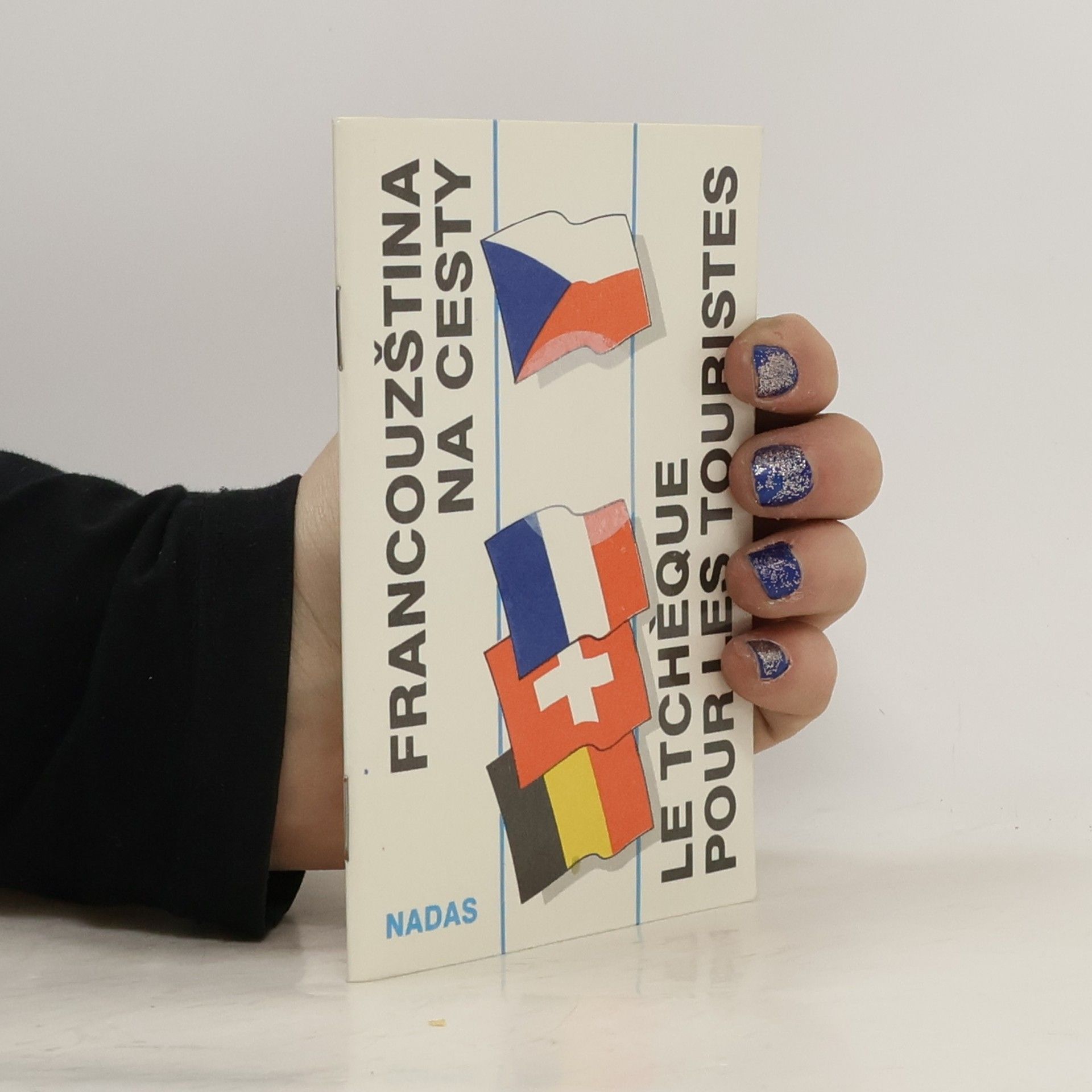 Jiří Kašpar Francouzština na cesty. Le tchéque pour les touristes