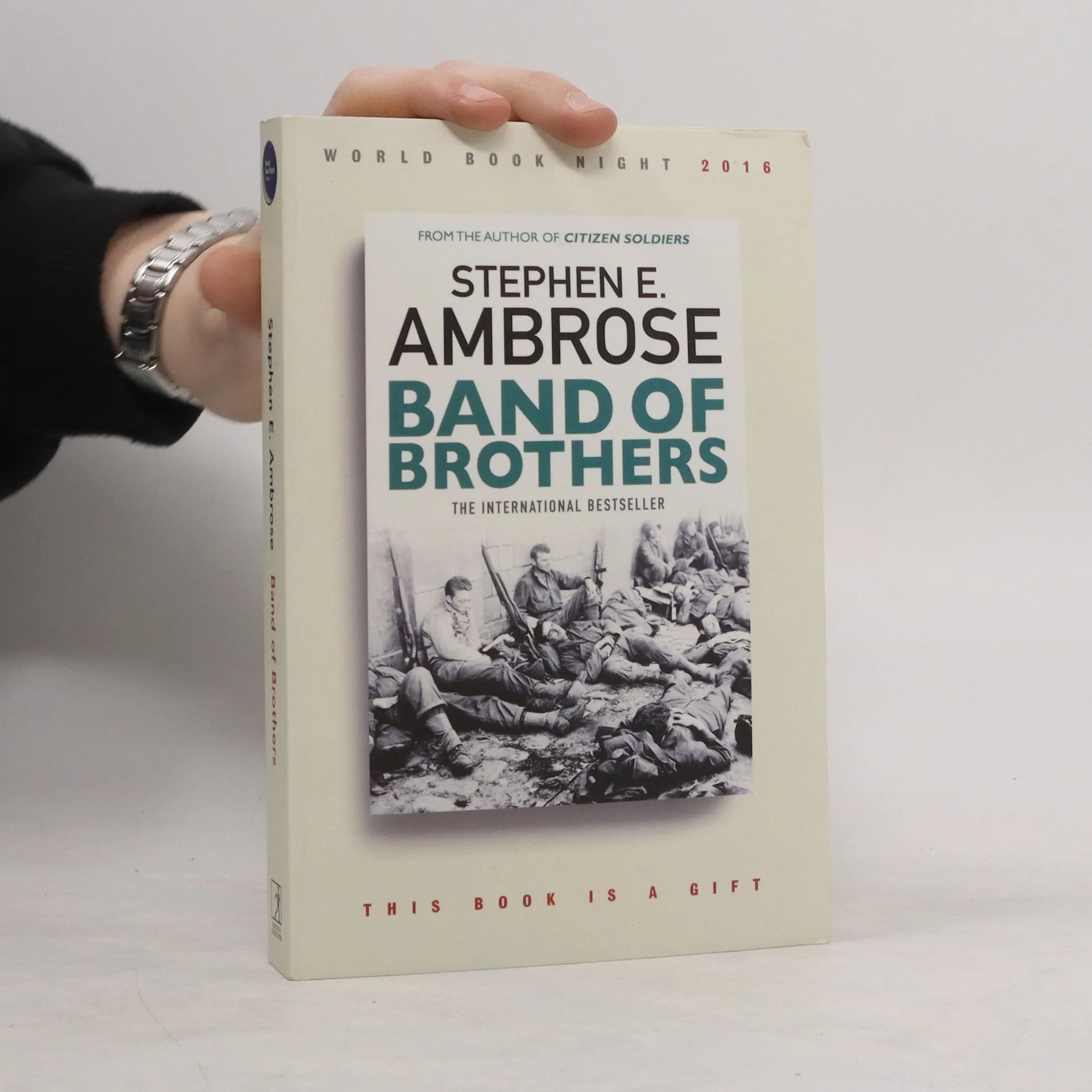 Band of brothers | Book | Stephen E Ambrose | EN