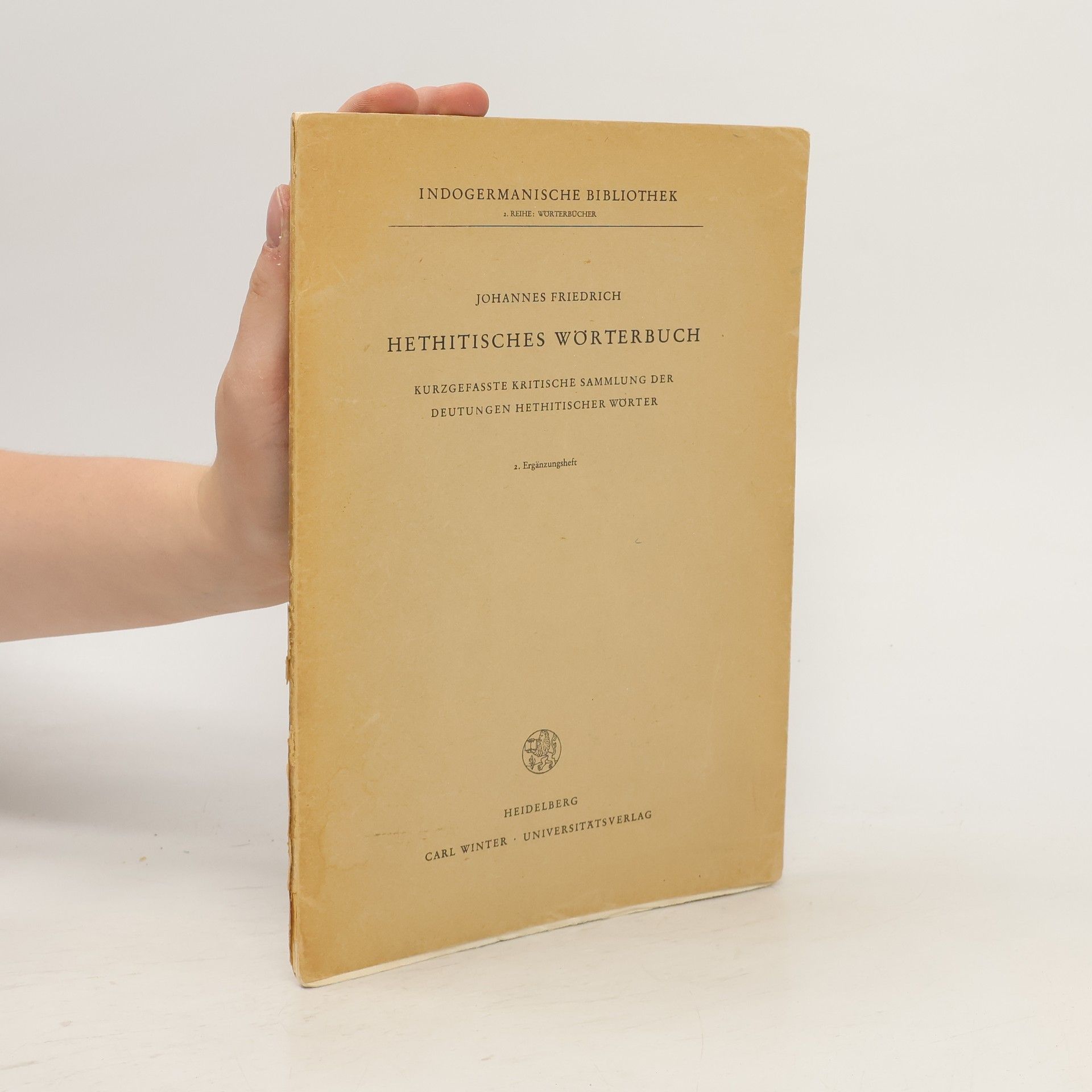 Johannes Friedrich Hethitisches Wörterbuch