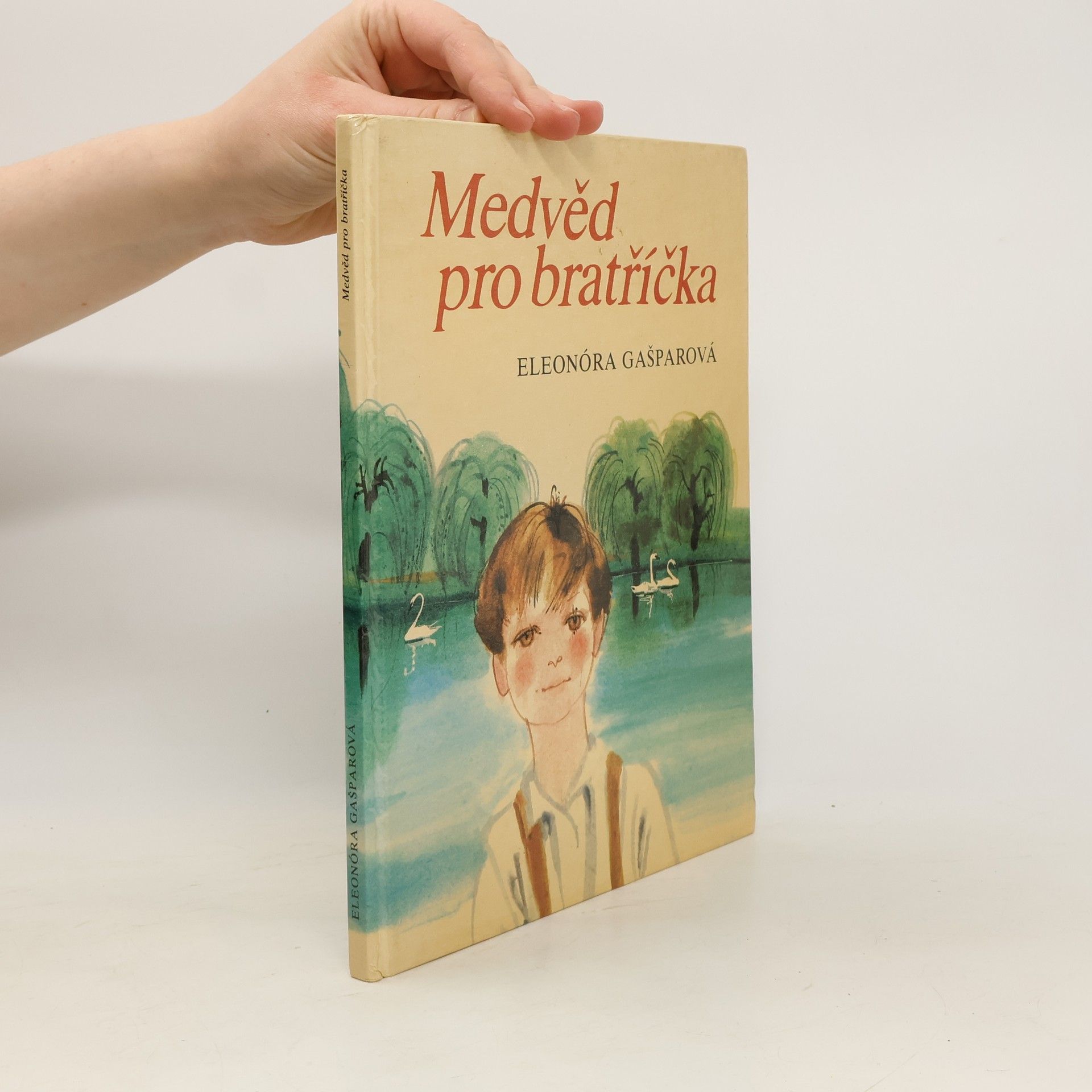 Eleonóra Gašparová Medvěd pro bratříčka