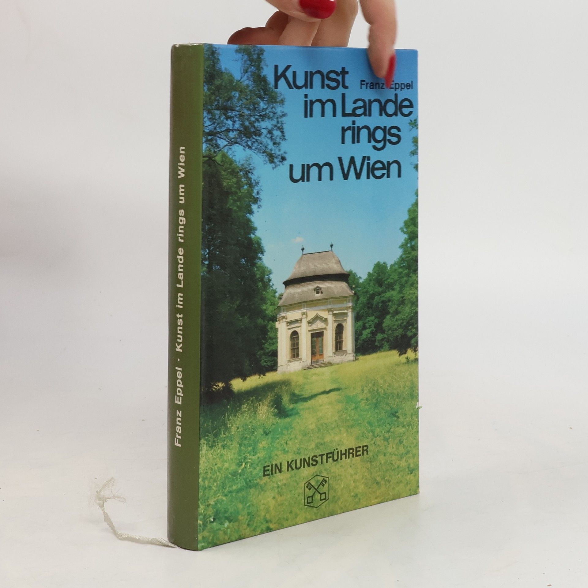 Franz Eppel Kunst im Lande rings um Wien