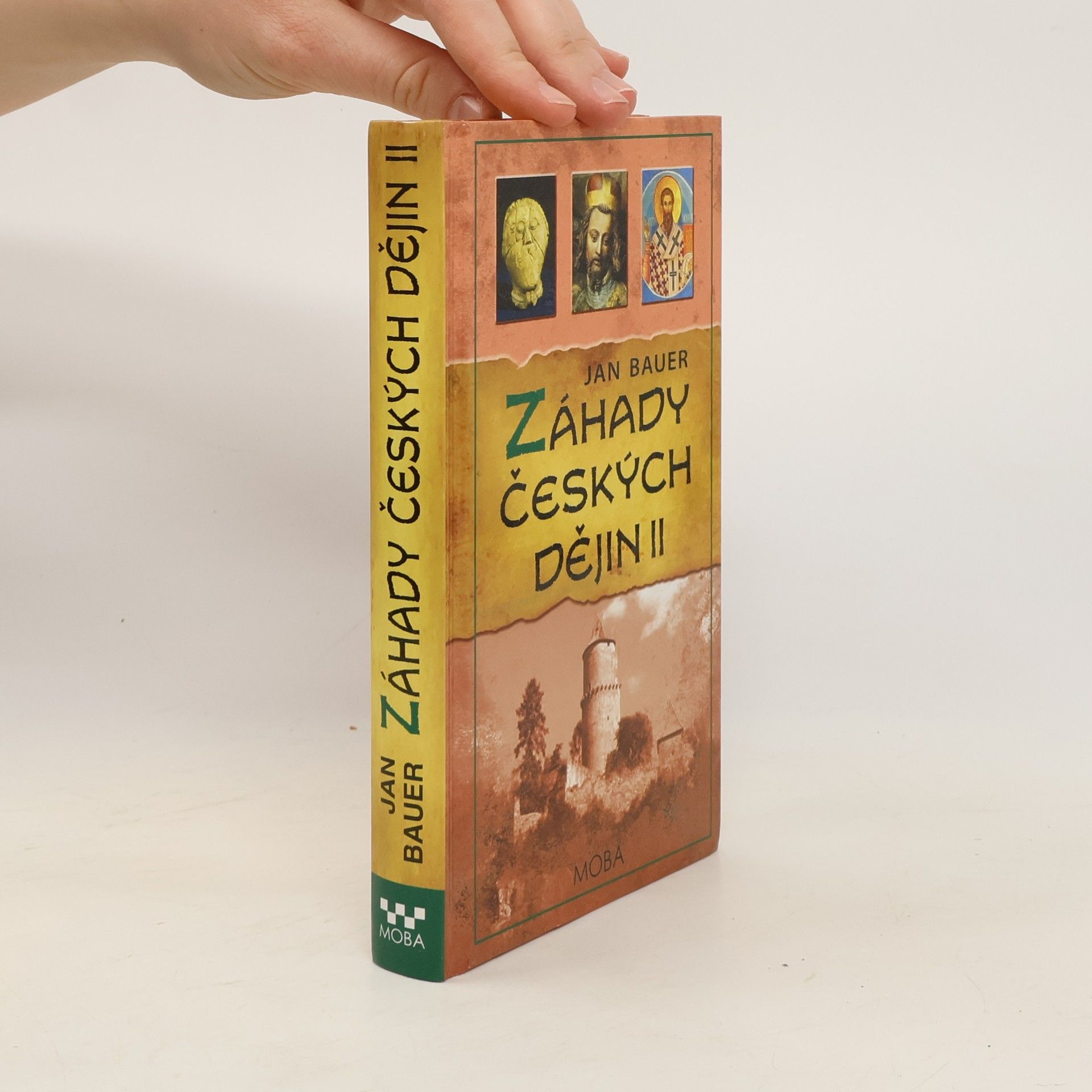 Jan Bauer Záhady českých dějin II.