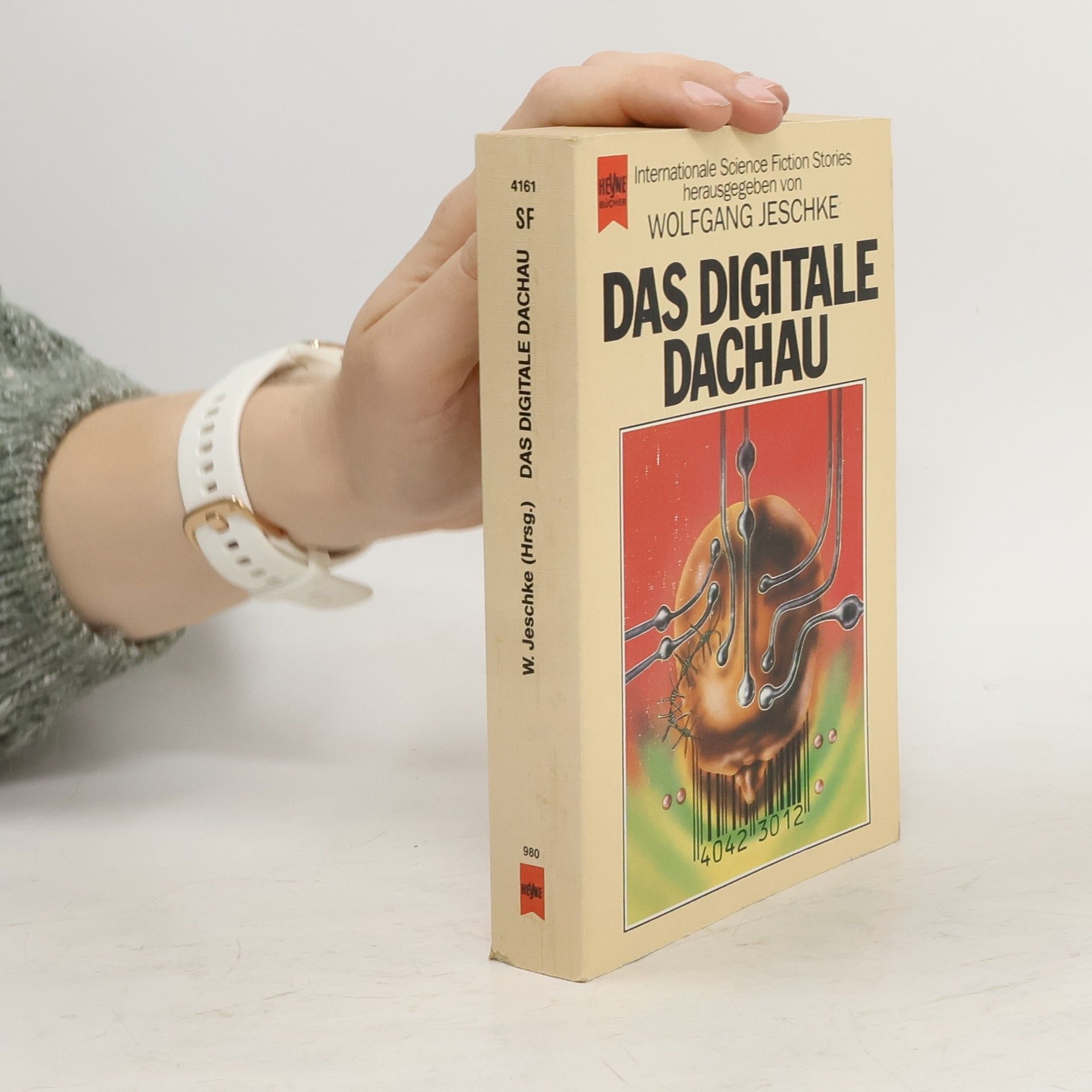 Wolfgang Jeschke Das digitale Dachau