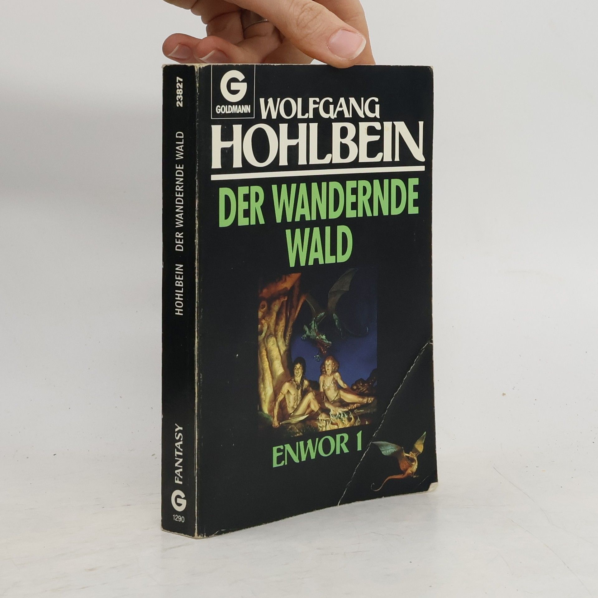 Wolfgang Hohlbein Der wandernde Wald