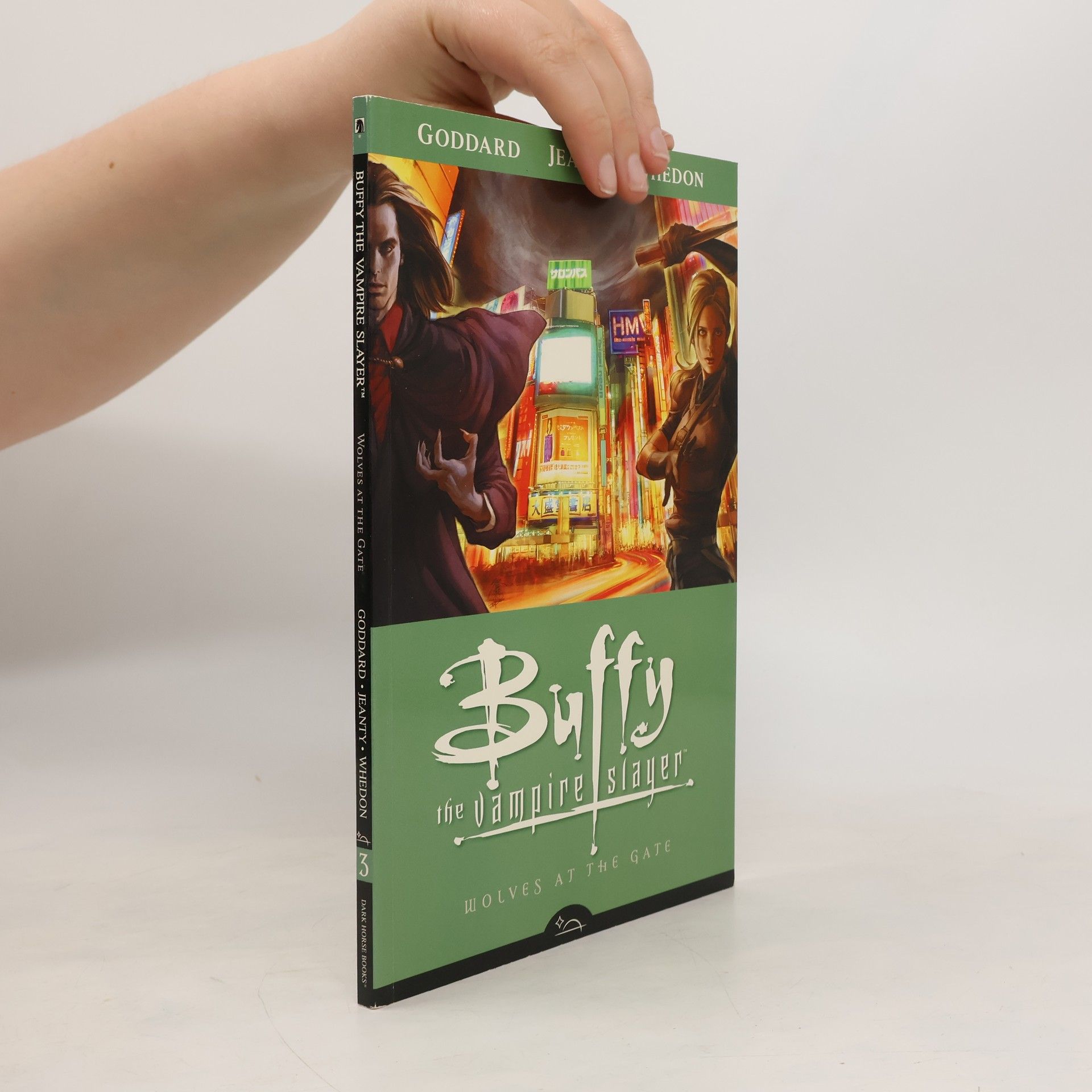 Andrew Goddard Buffy The Vampire Slayer Season 8 Volume 3: Wolves At The Gate