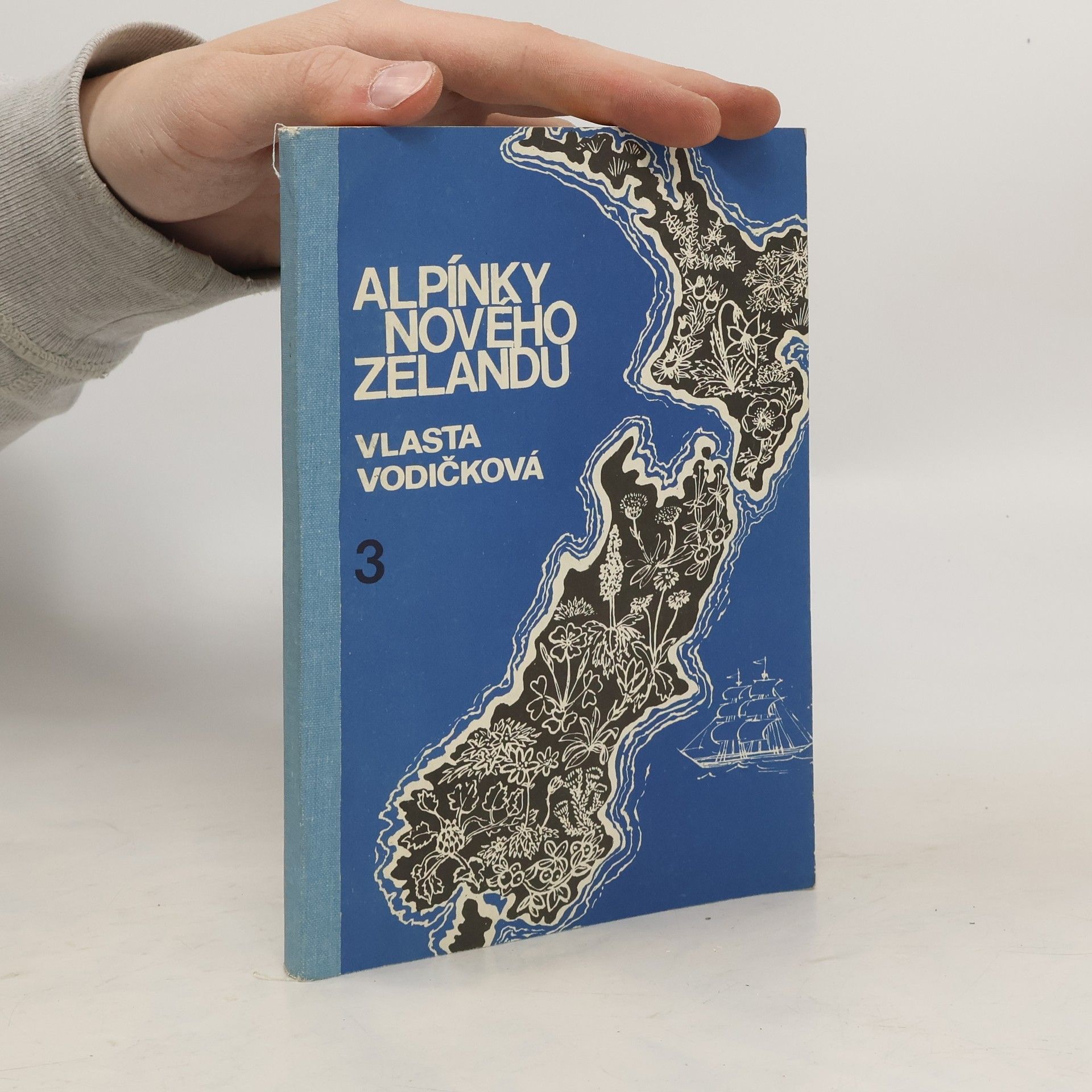 Vlasta Vodičková Alpínky Nového Zélandu. Díl 3