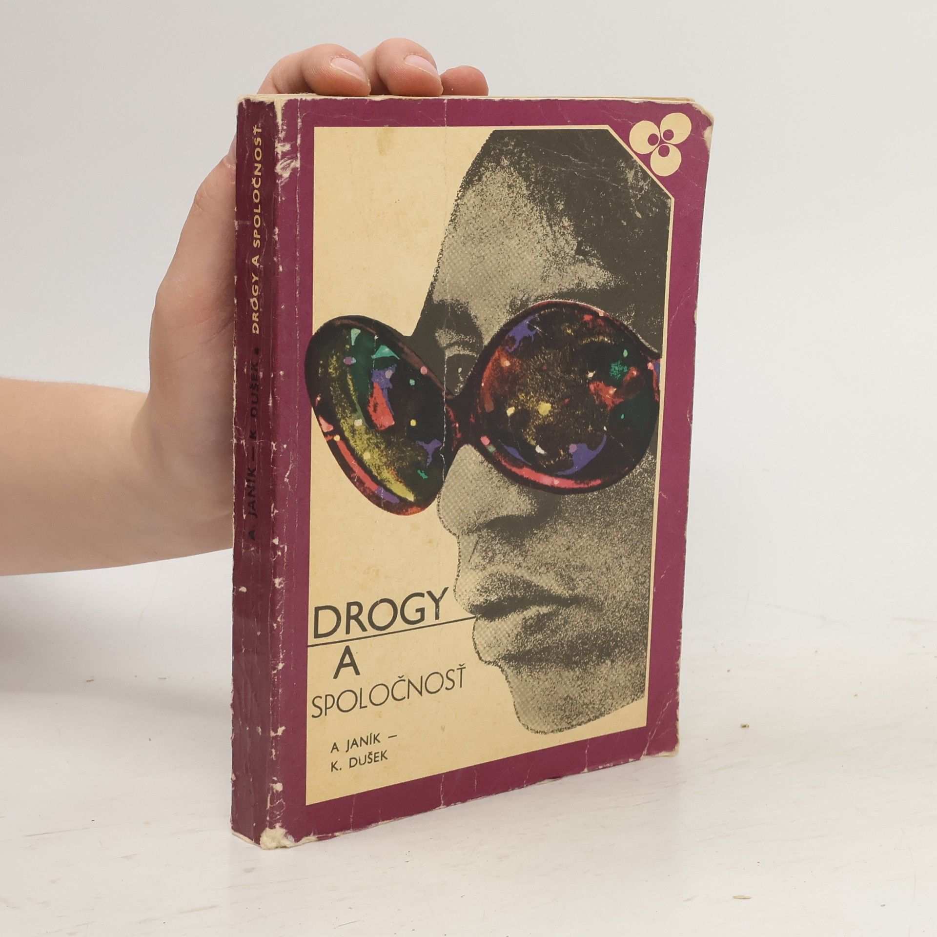 Alojz Janík Drogy a spoločnosť