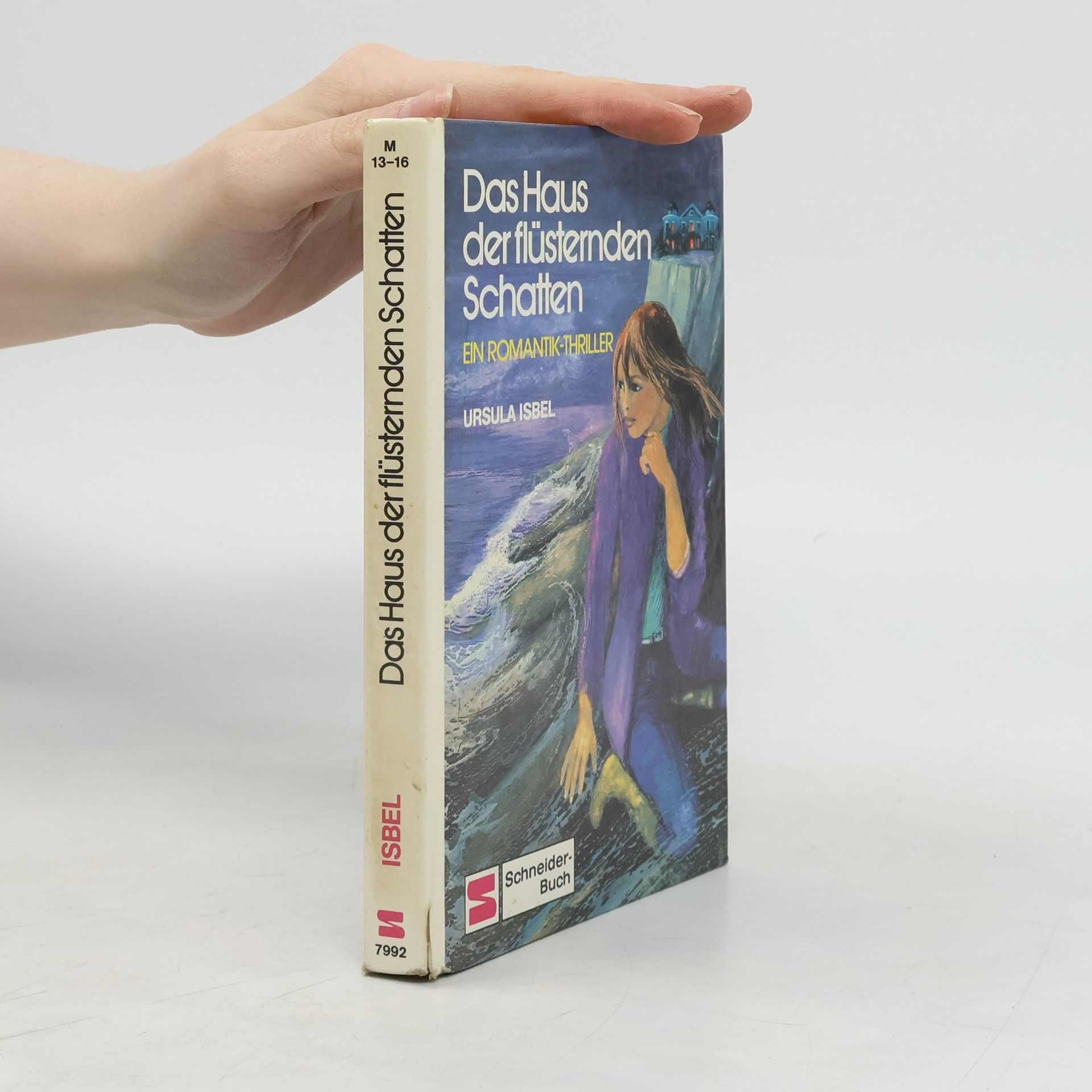 Ursula Isbel Das Haus der flüsternden Schatten. Ein Romantik-Thriller