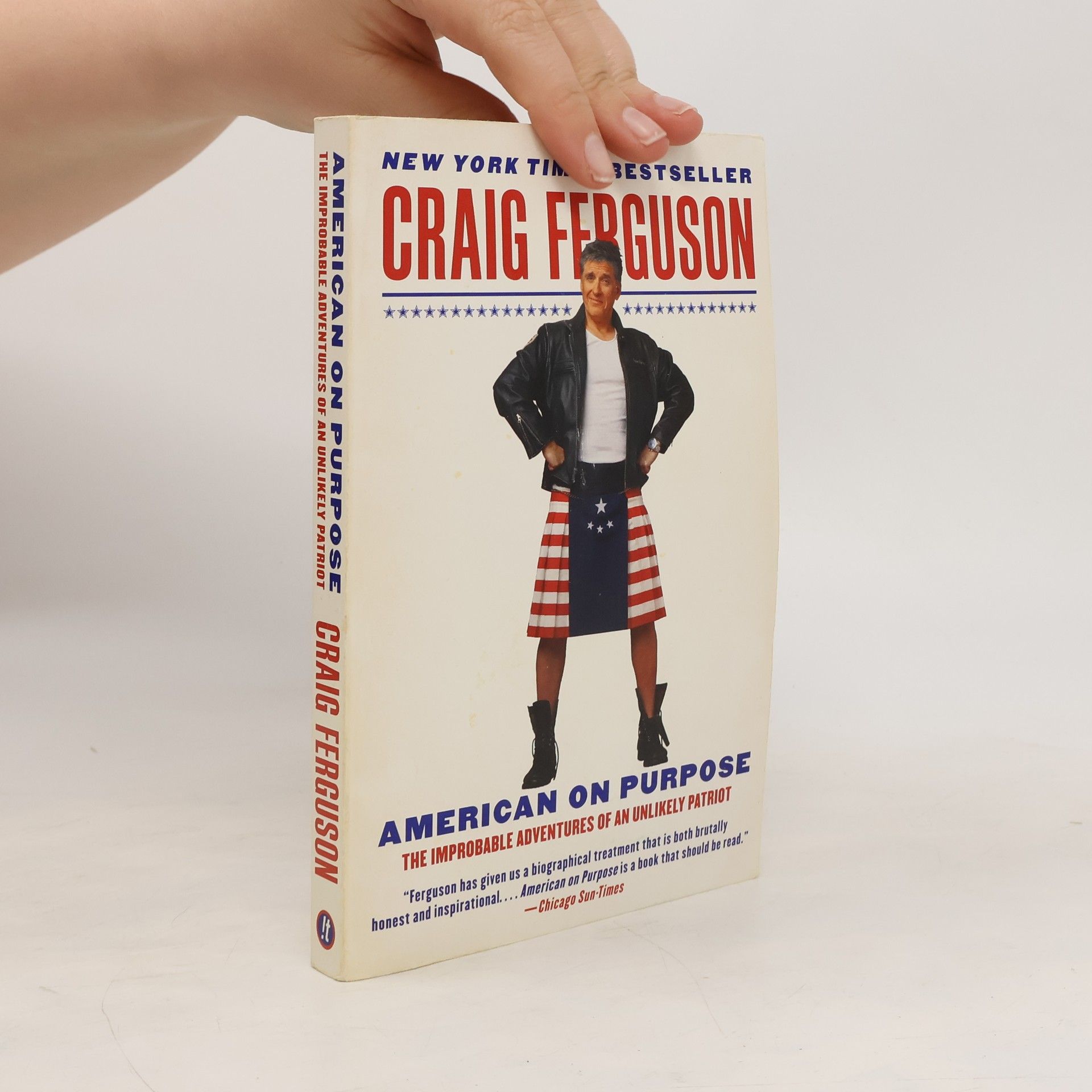 Craig Ferguson American on purpose : the improbable adventures of an unlikely patriot