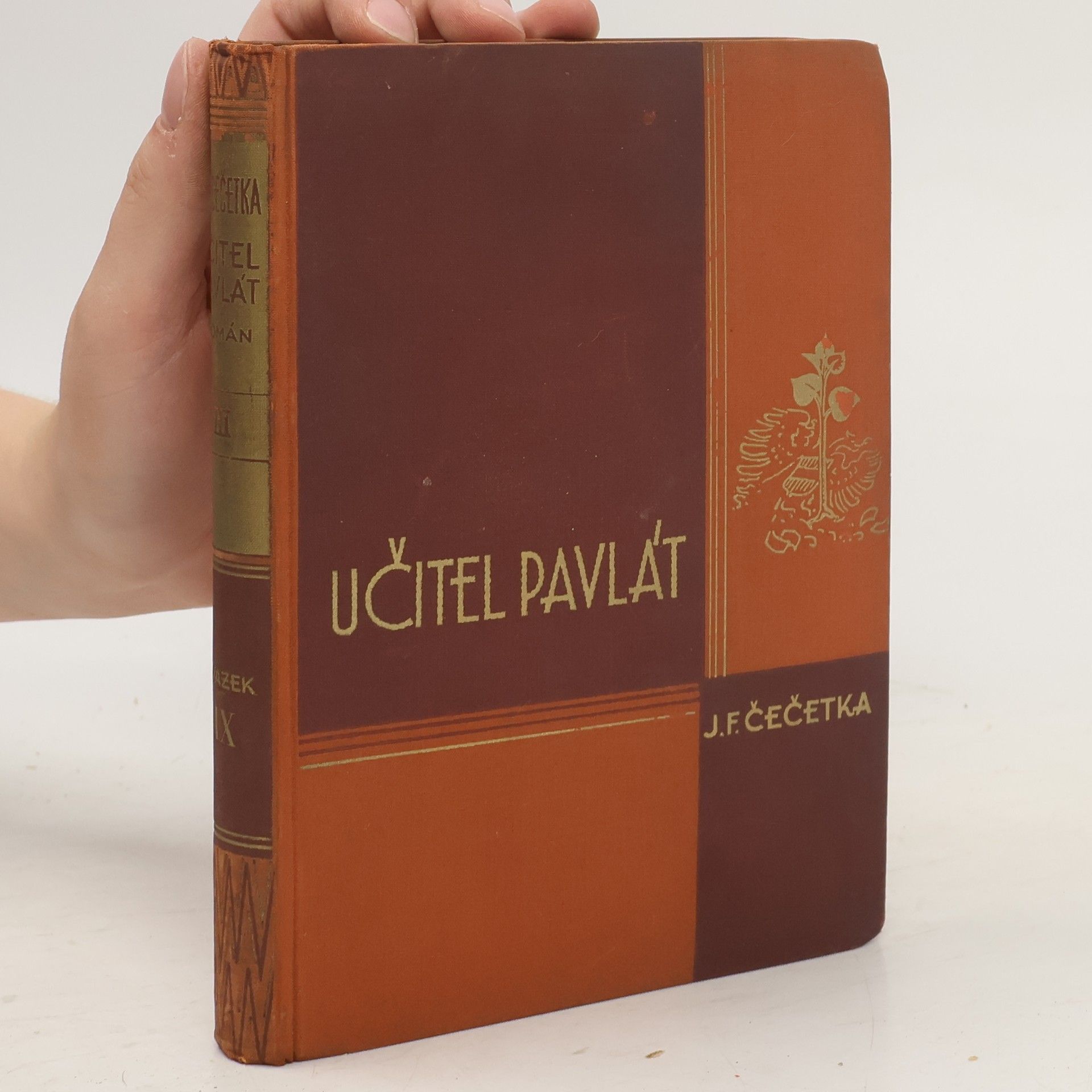 František Josef Čečetka Učitel Pavlát III