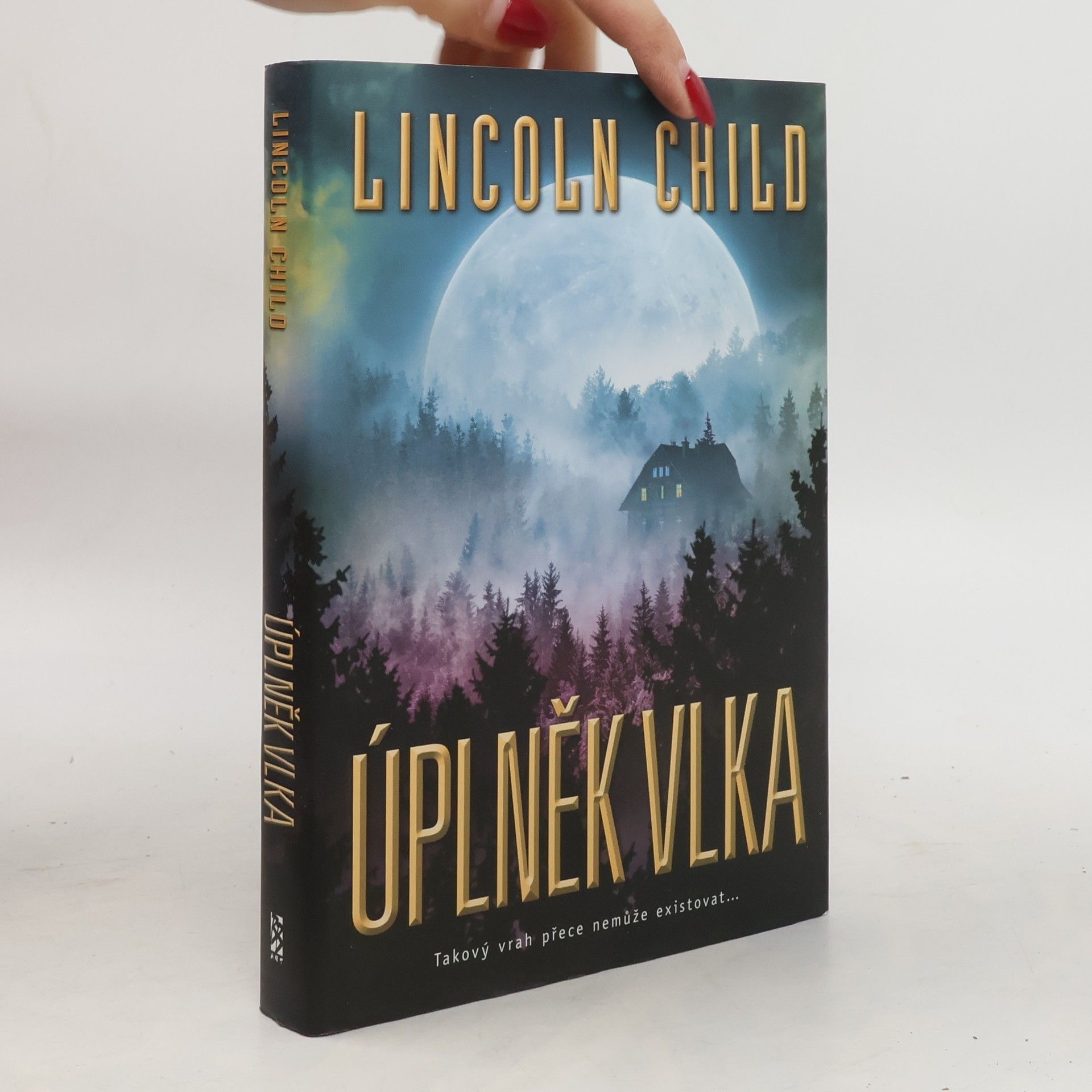Lincoln Child Úplněk vlka