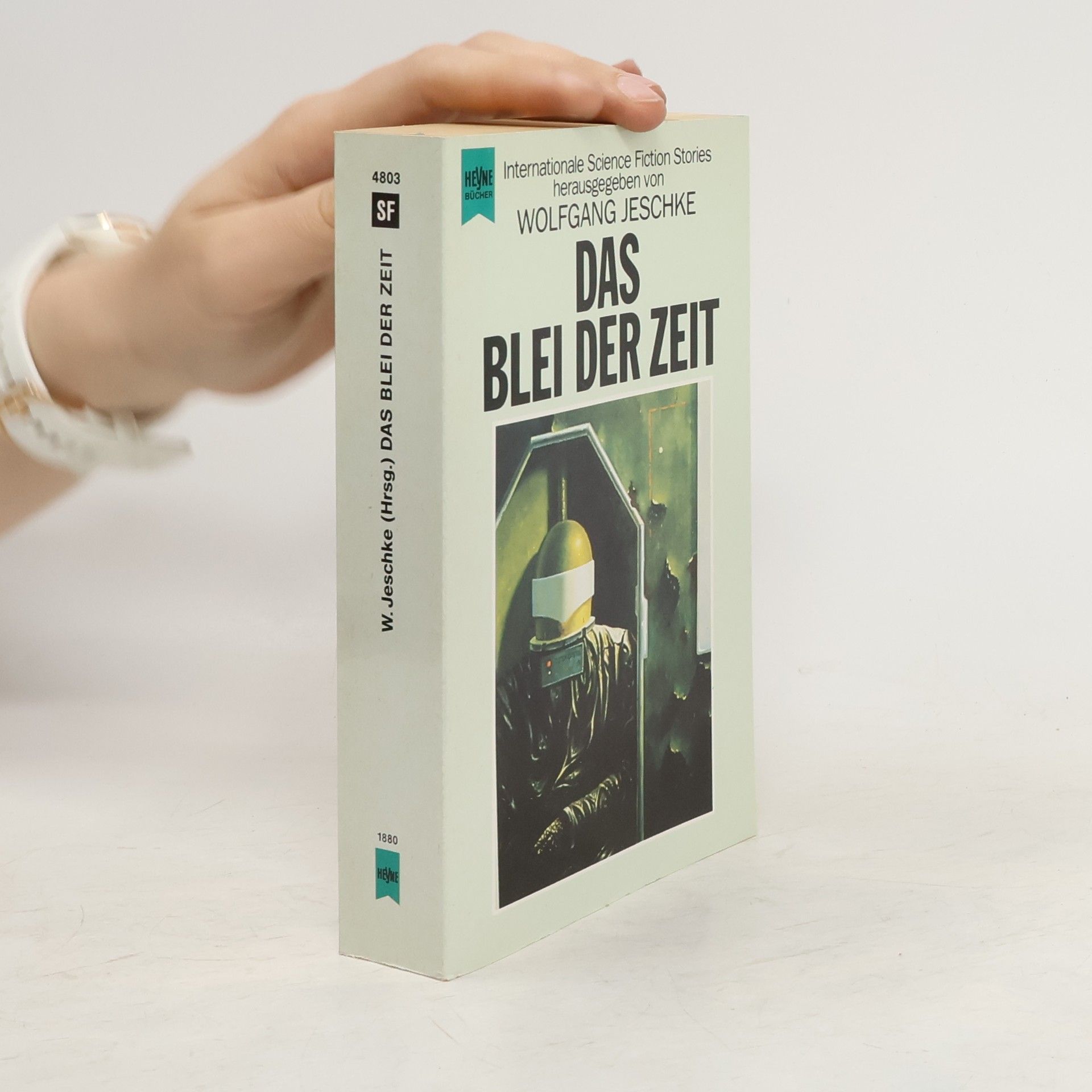 Wolfgang Jeschke Das Blei der Zeit