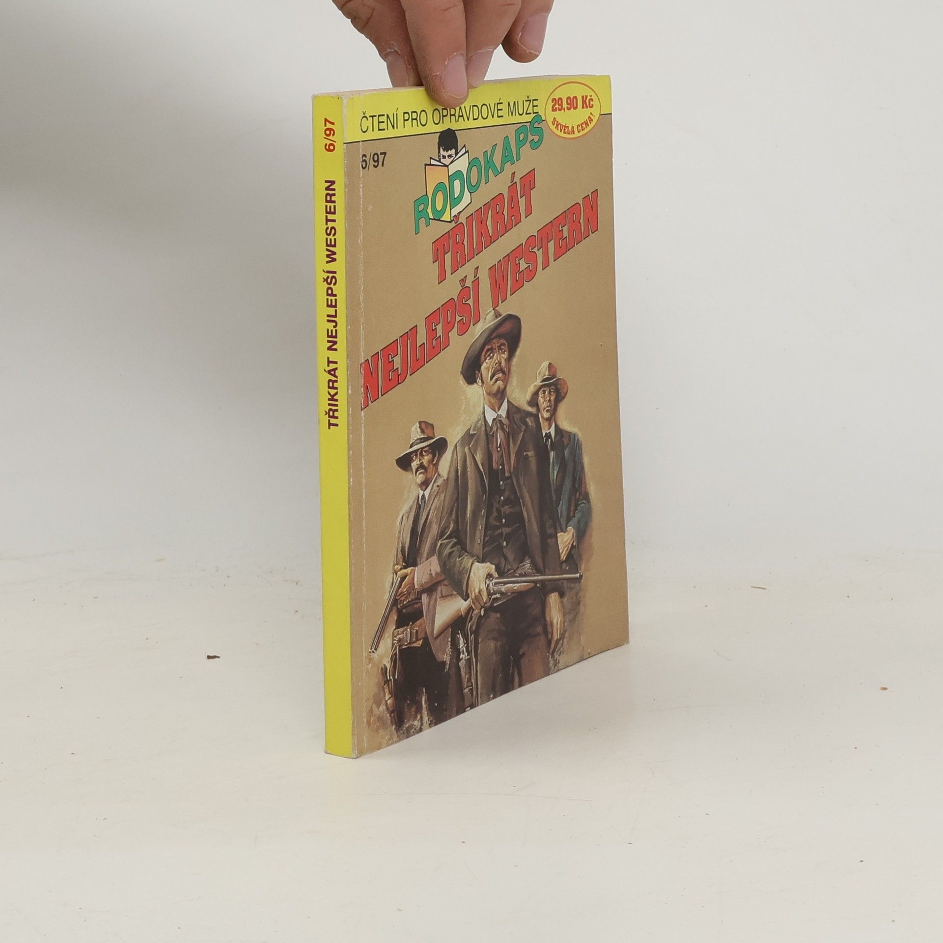 Autorenkollektiv Rodokaps 6/97. Třikrát nejlepší western