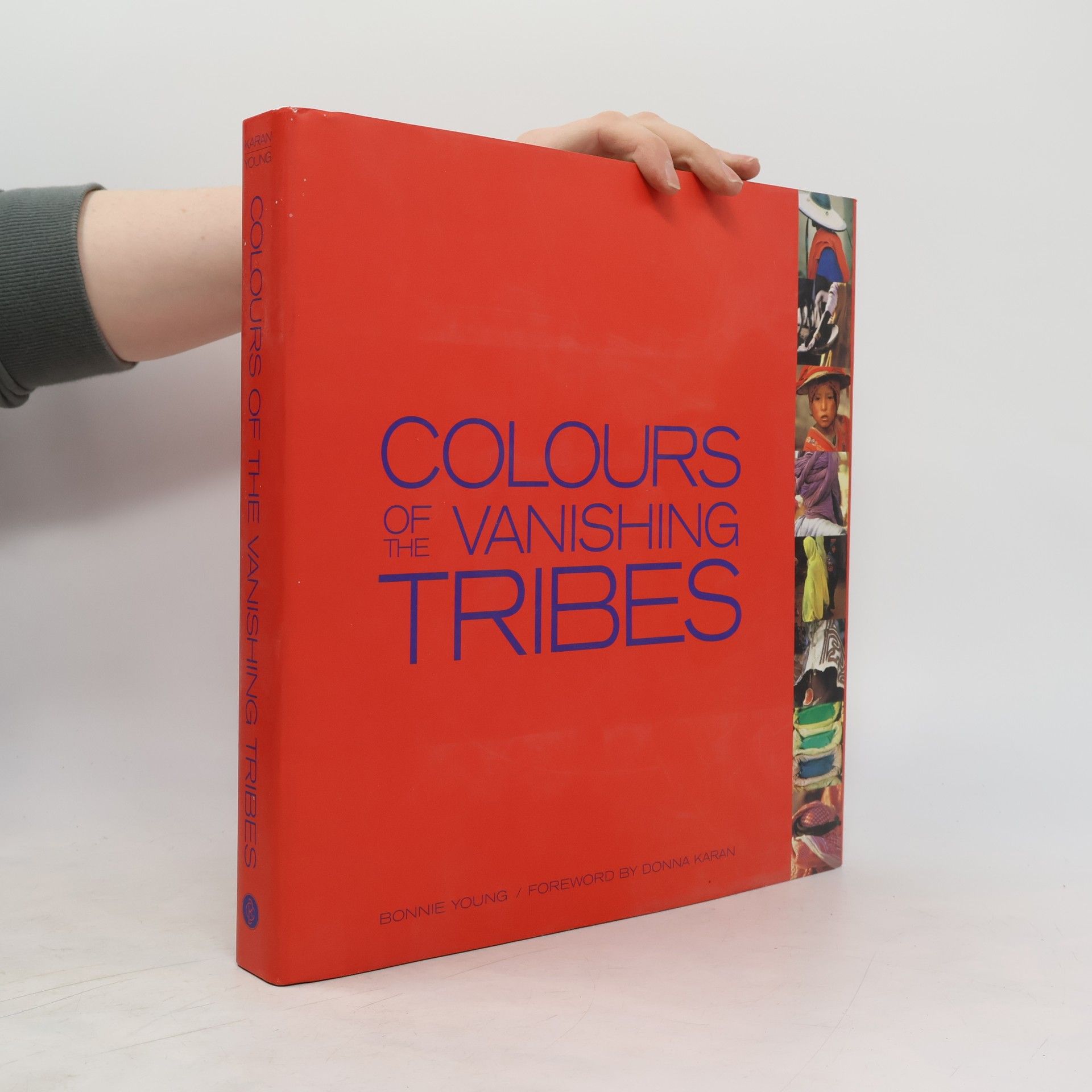 Bonnie Young Colours of the Vanishing Tribes