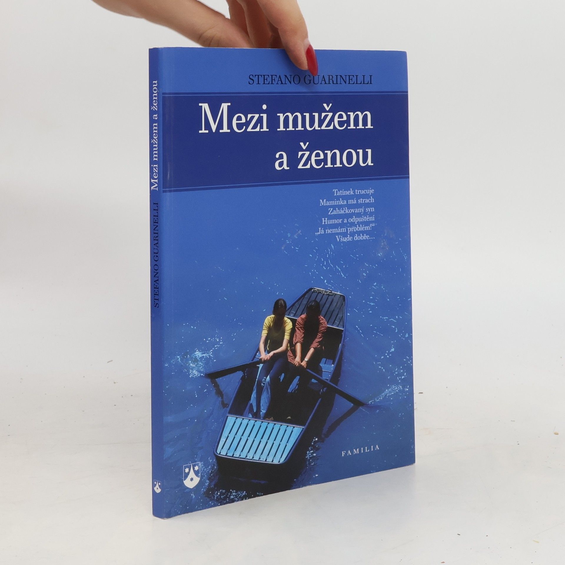 Stefano Guarinelli Mezi mužem a ženou