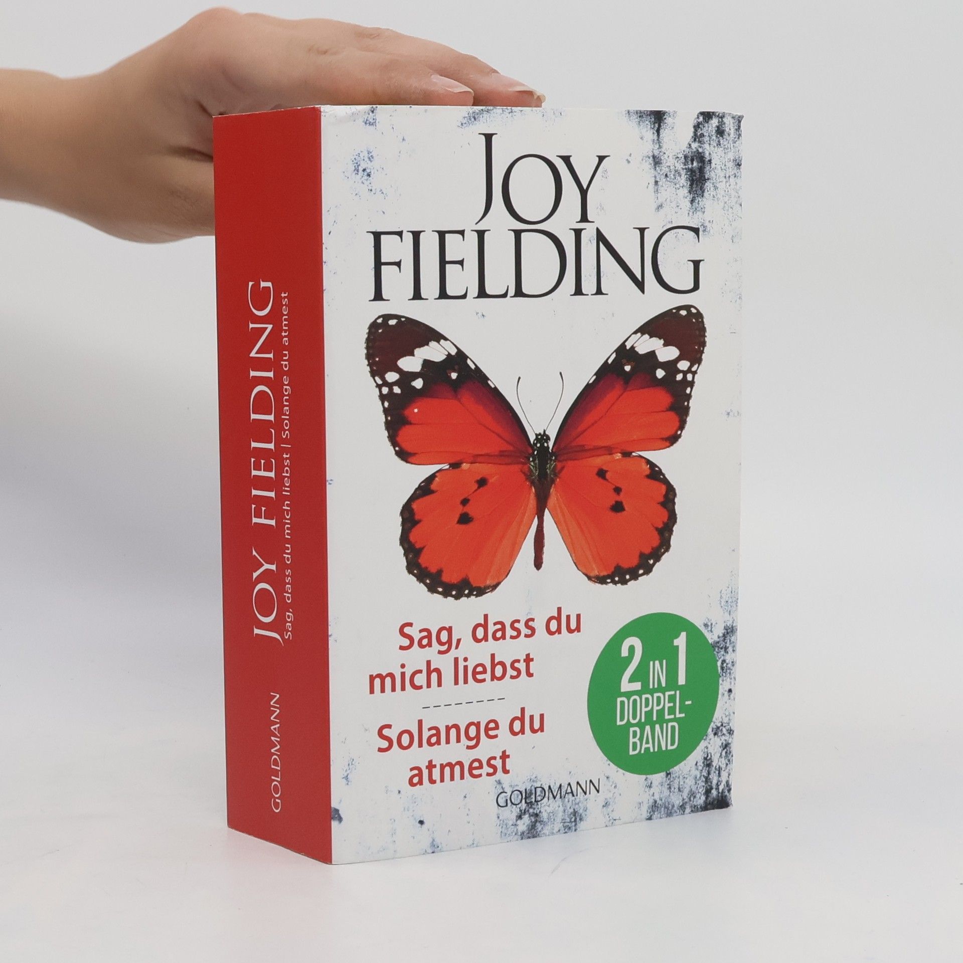 Joy Fielding Sag, dass du mich liebst/Solange du atmest