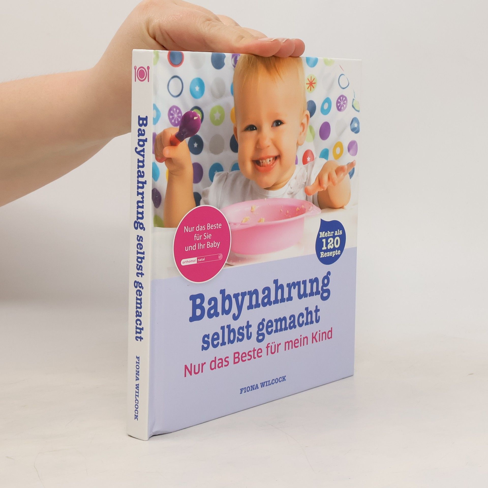 Fiona Wilcock Babynahrung selbst gemacht