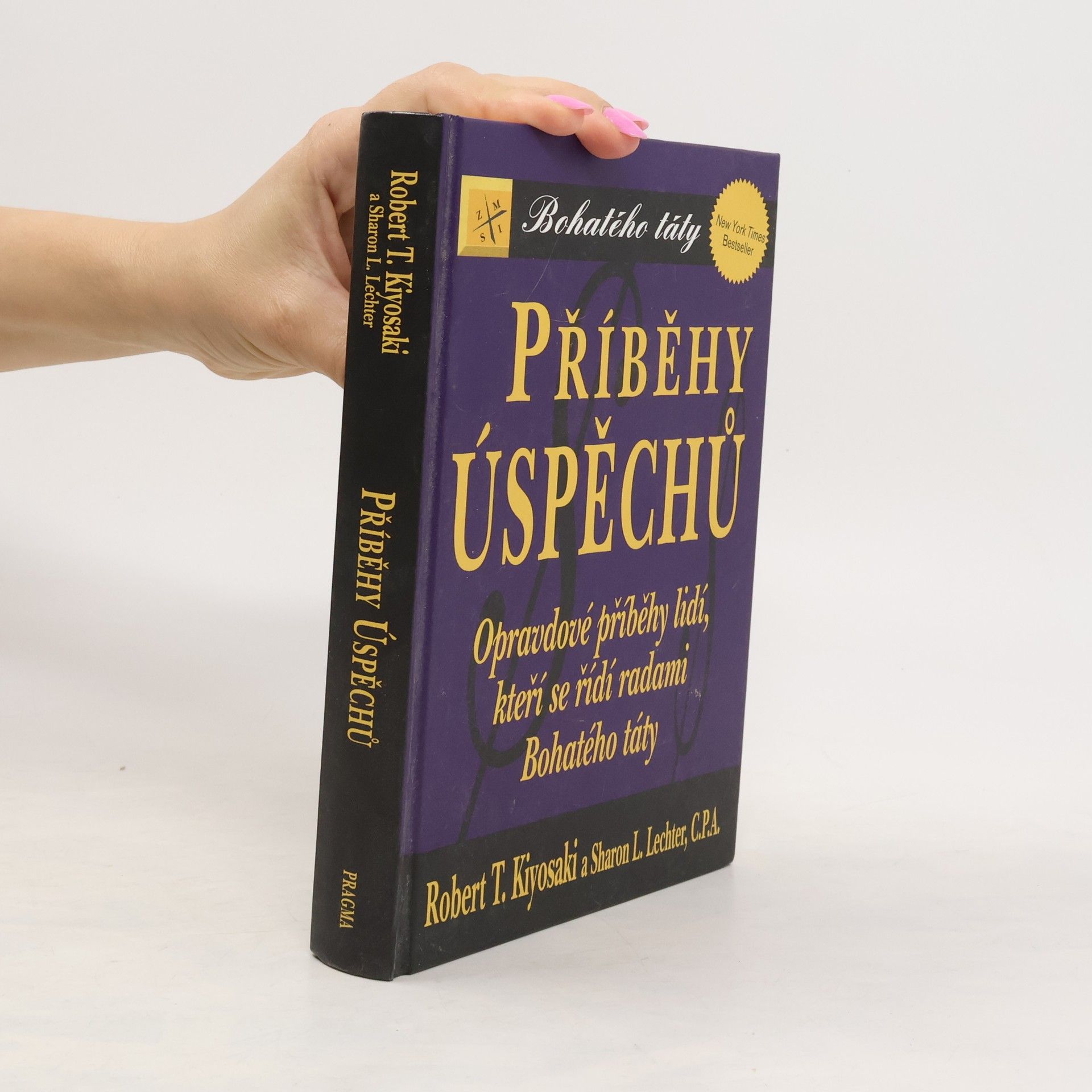 Robert Kiyosaki Příběhy úspěchů