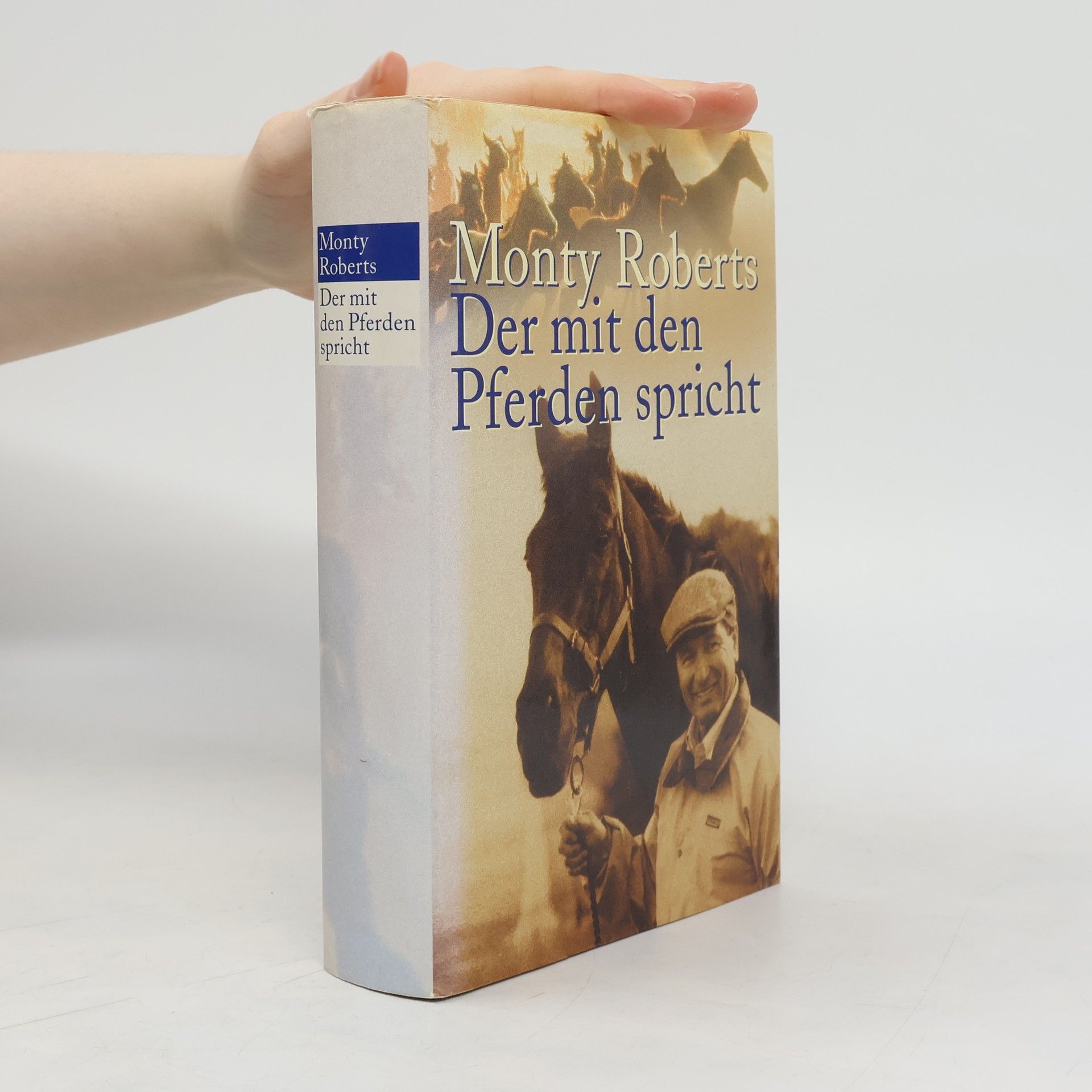 Monty Roberts Der mit Pferden spricht