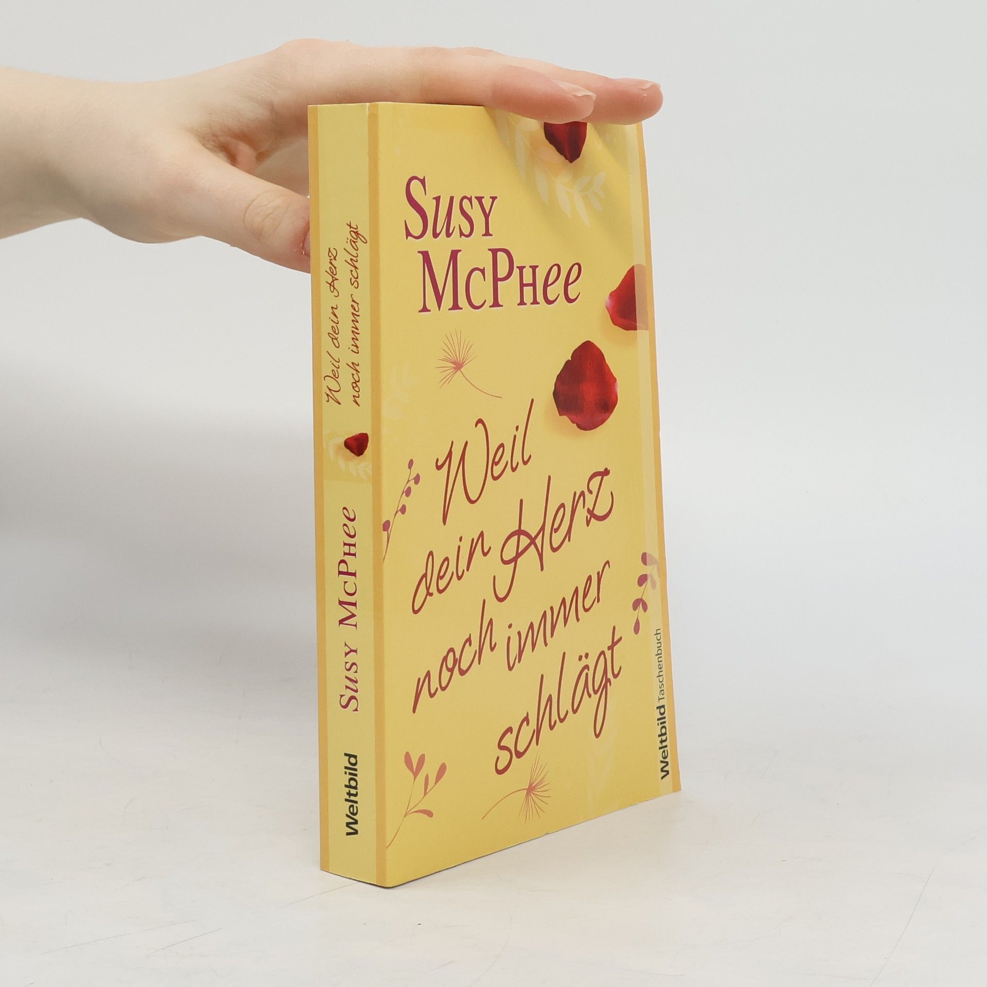 Susy McPhee Weil dein Herz noch immer schlägt