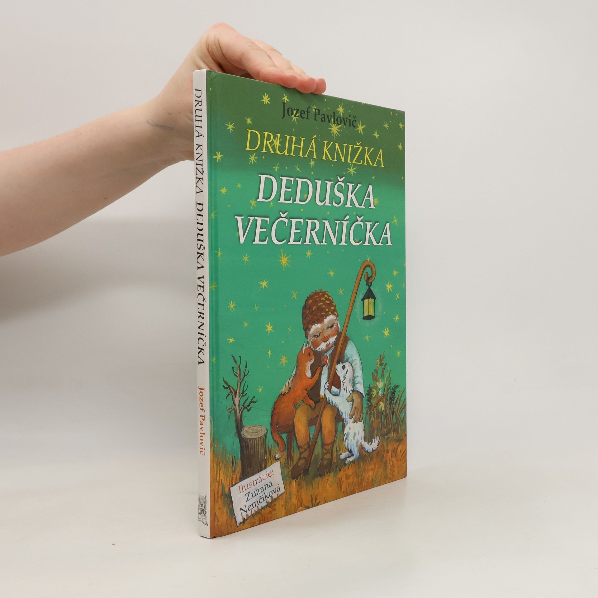 Jozef Pavlovič Druhá knižka deduška Večerníčka