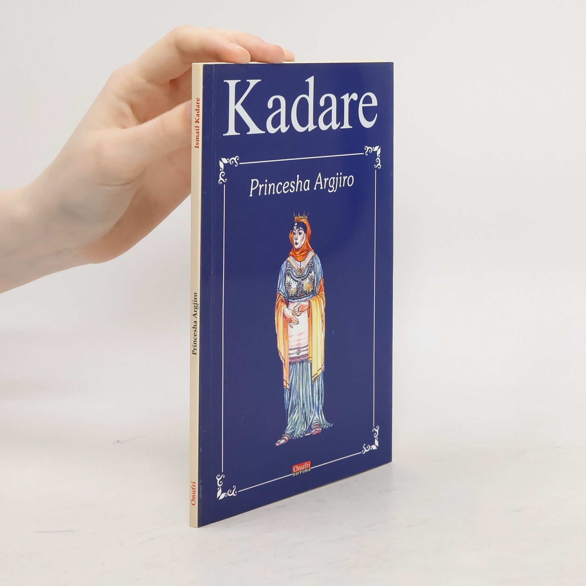 Ismail Kadare Princesha Argjiro