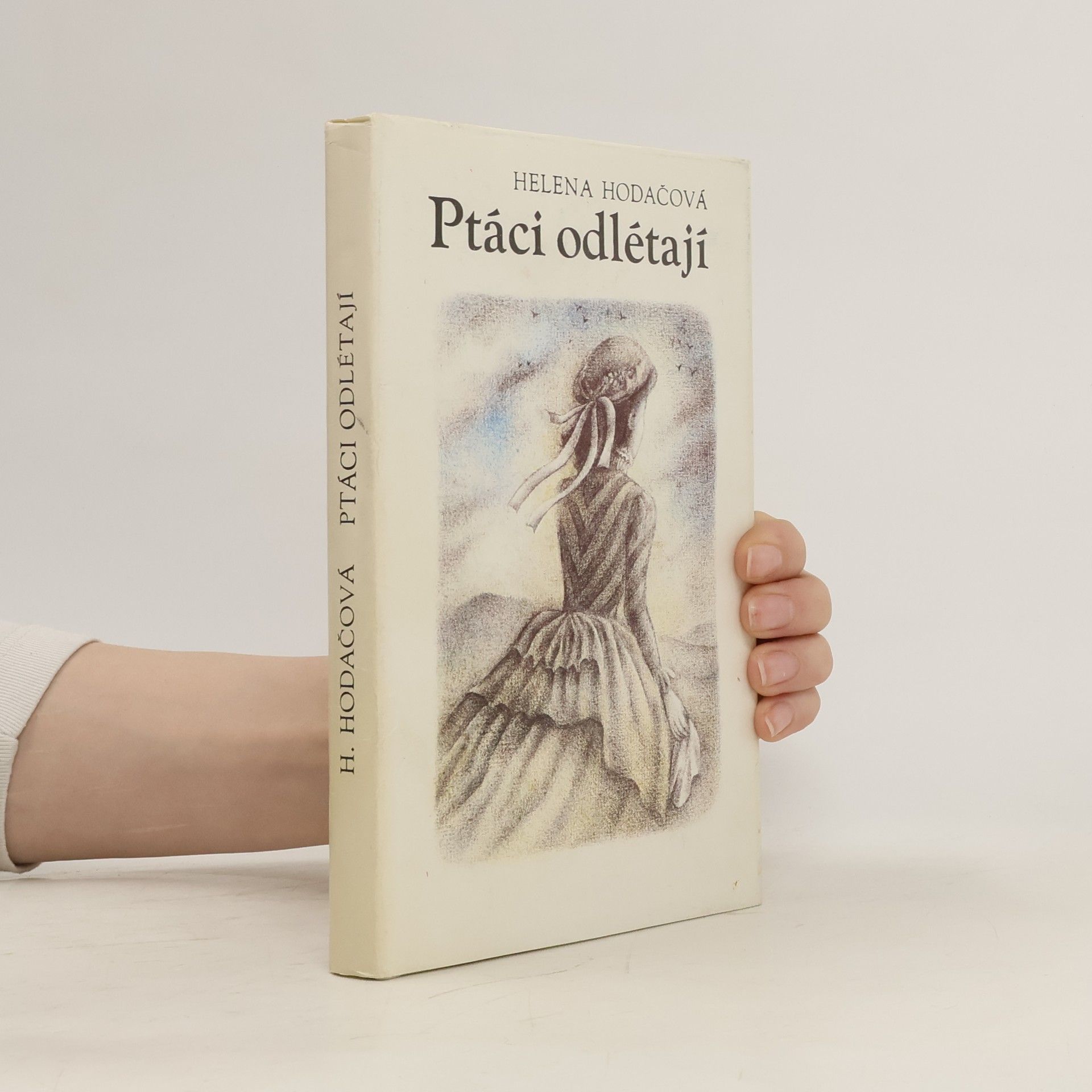Helena Hodačová Ptáci odlétají
