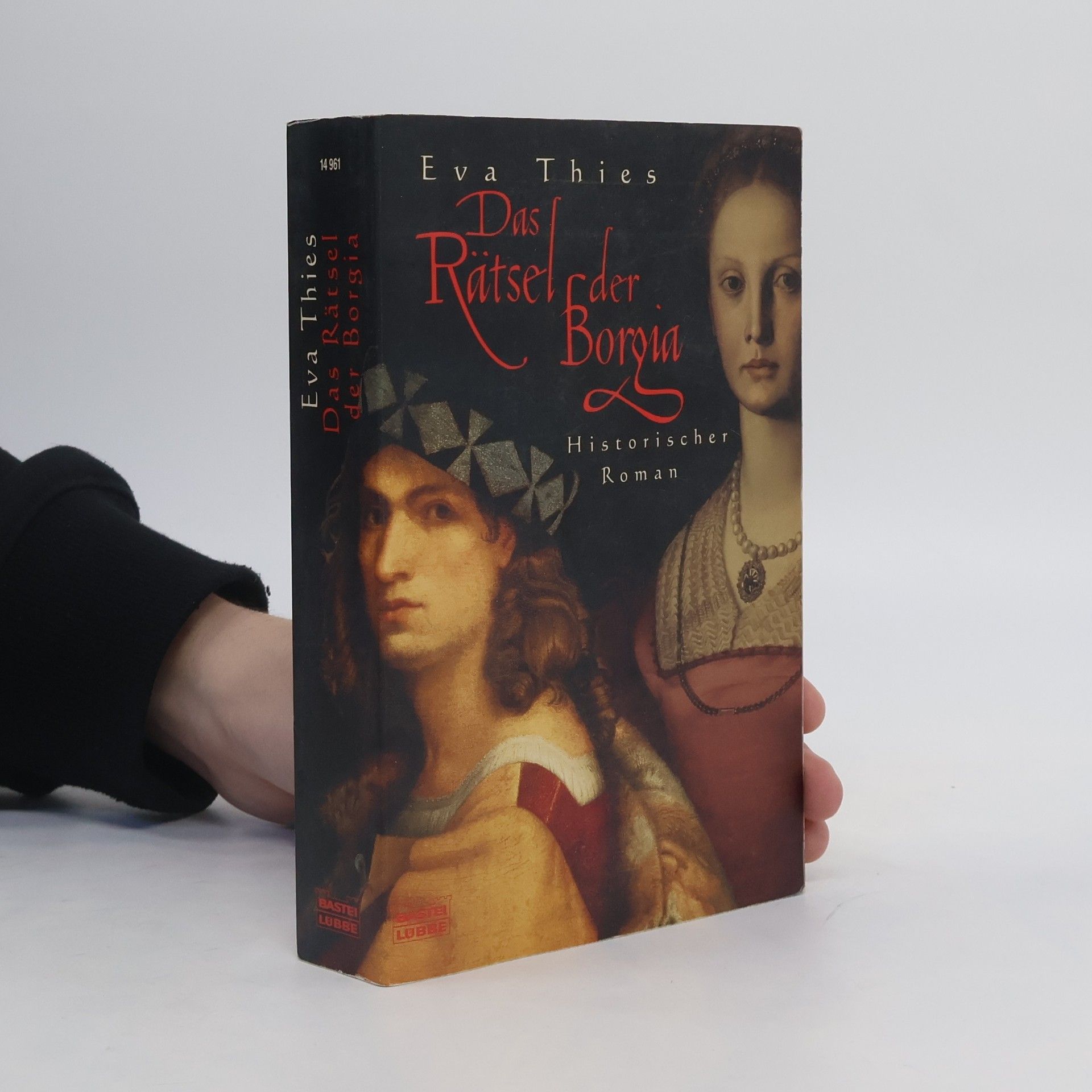 Eva Maria Thies Das Rätsel der Borgia